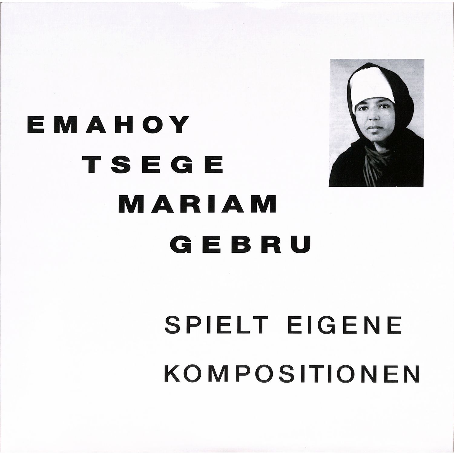 Emahoy Tsege Mariam Gebru - SPIELT EIGENE KOMPOSITIONEN 