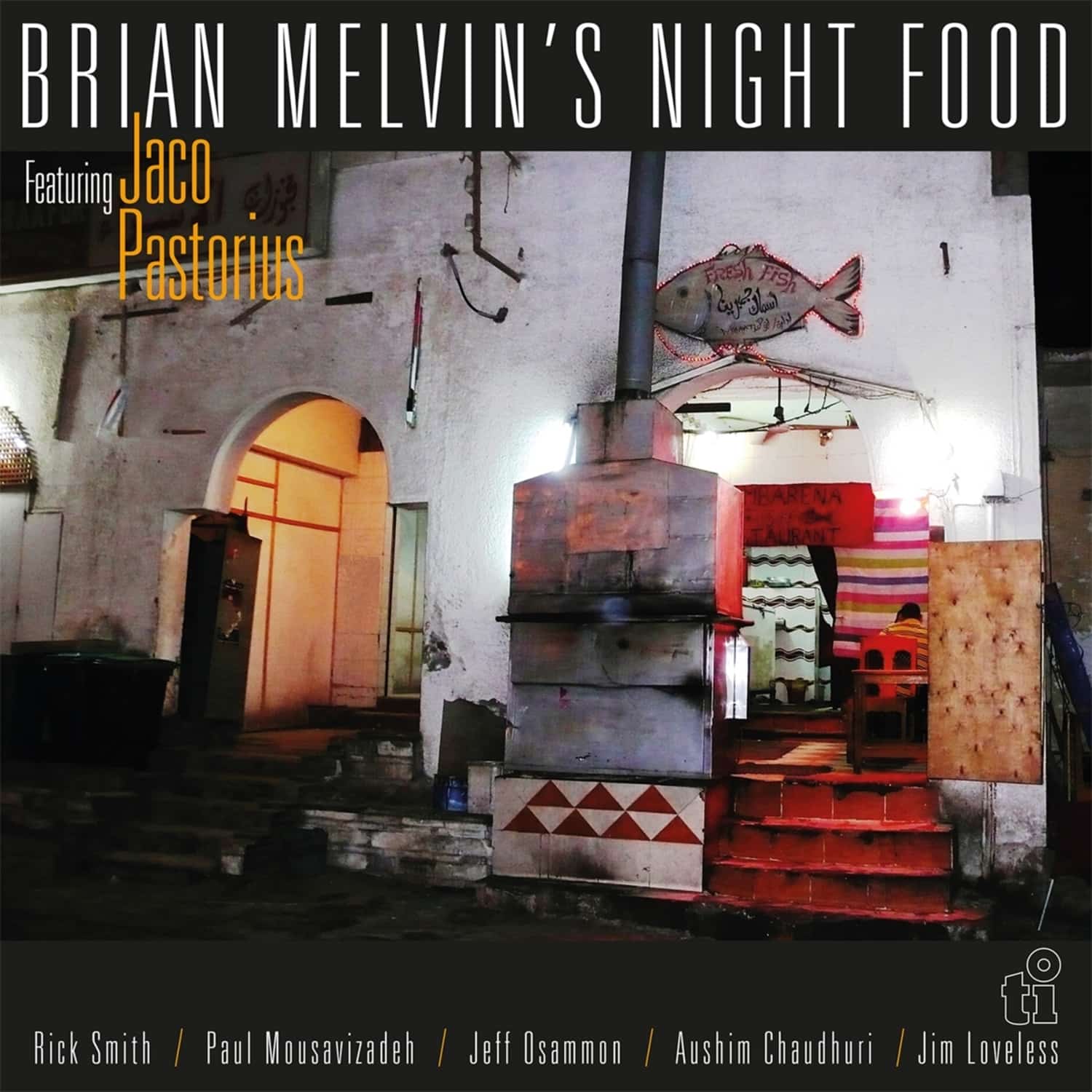 Brian-Night Food- Melvin - NIGHT FOOD 