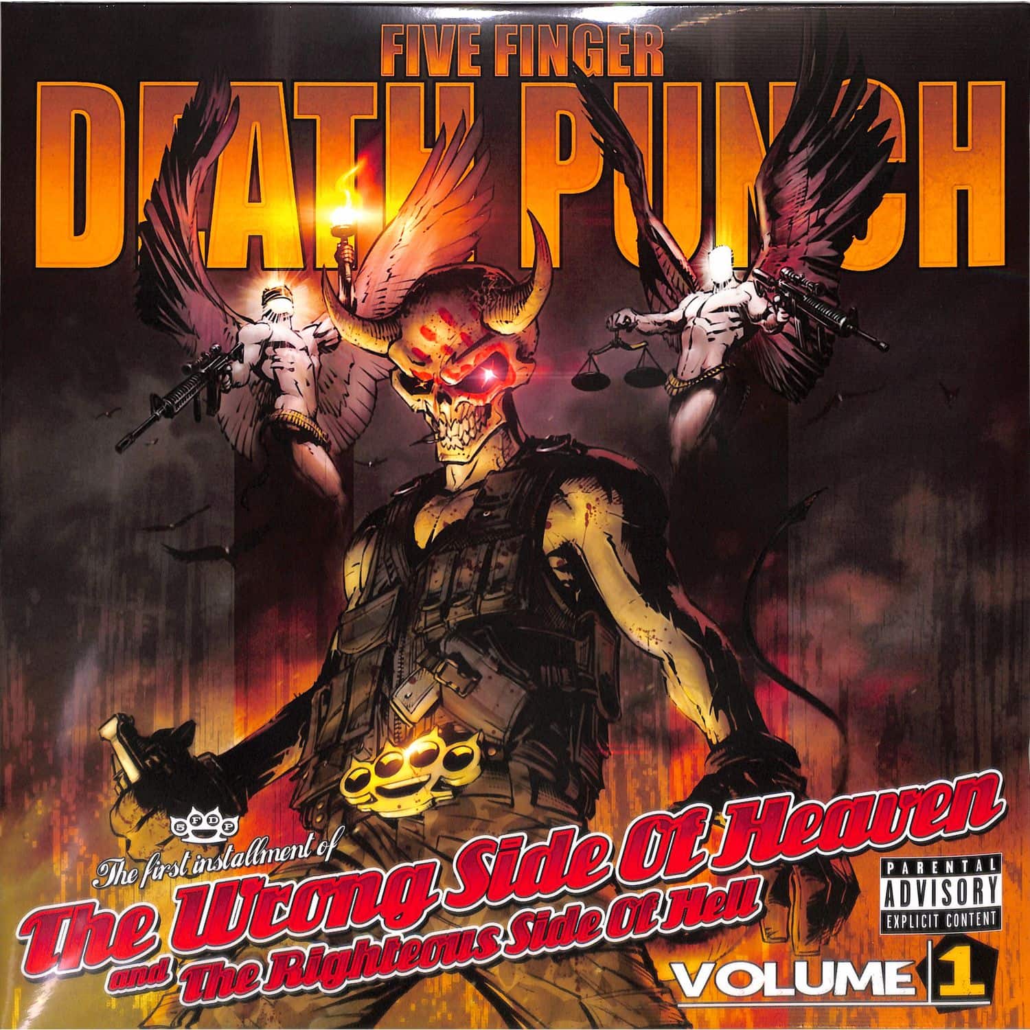 Five Finger Death Punch - THE WRONG SIDE OF HEAVEN AND THE RIGHTEOUS SIDE OF 