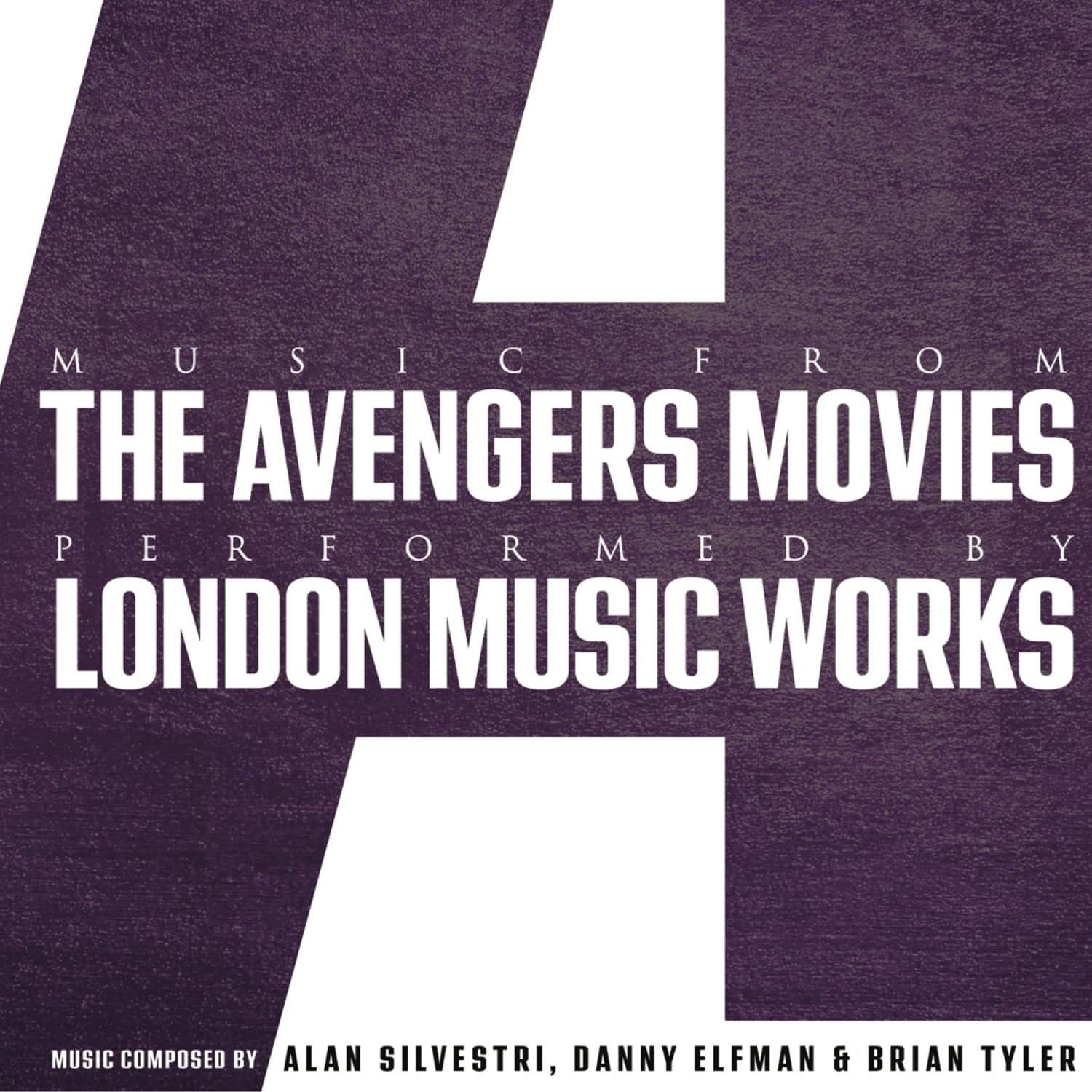 London Music Works - MUSIC FROM THE AVENGERS MOVIES 