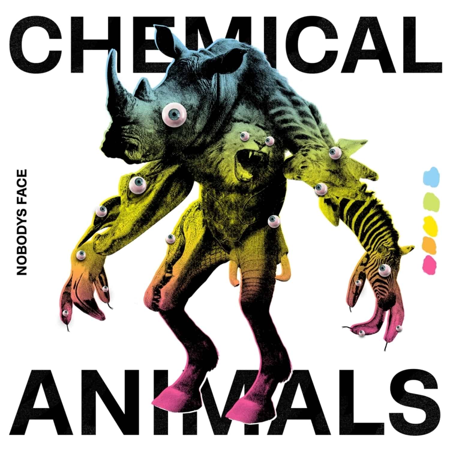 Nobodys Face - CHEMICAL ANIMALS 