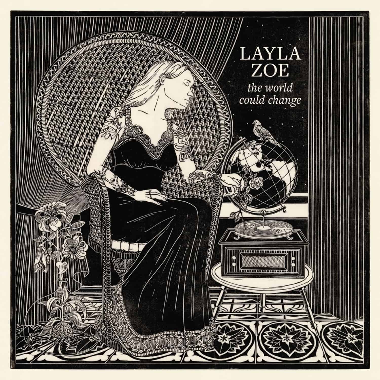  Layla Zoe - THE WORLD COULD CHANGE 