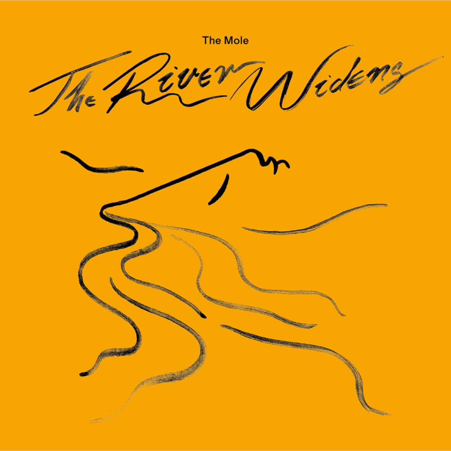 The Mole - THE RIVER WIDENS 