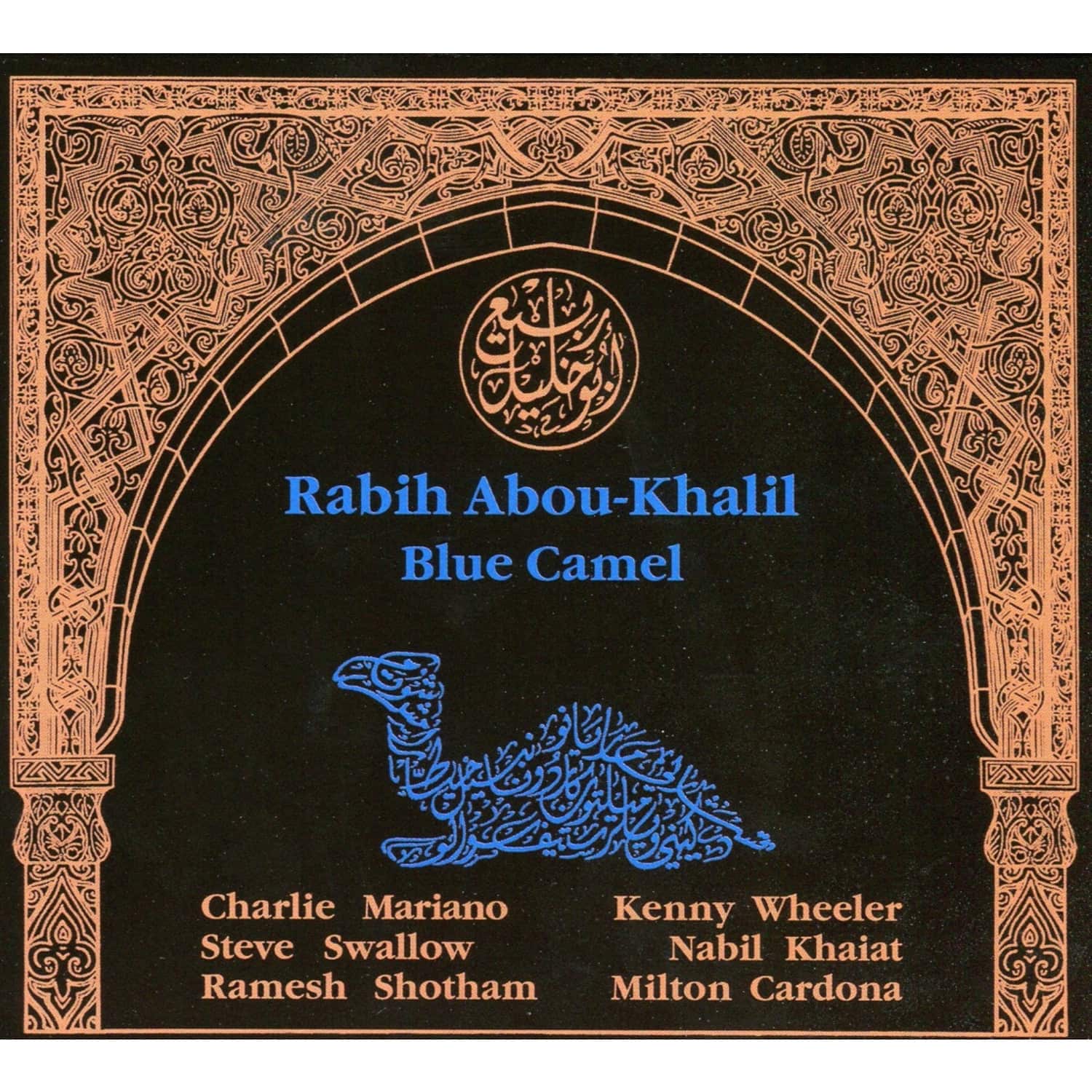 Rabih Abou-Khalil - BLUE CAMEL 