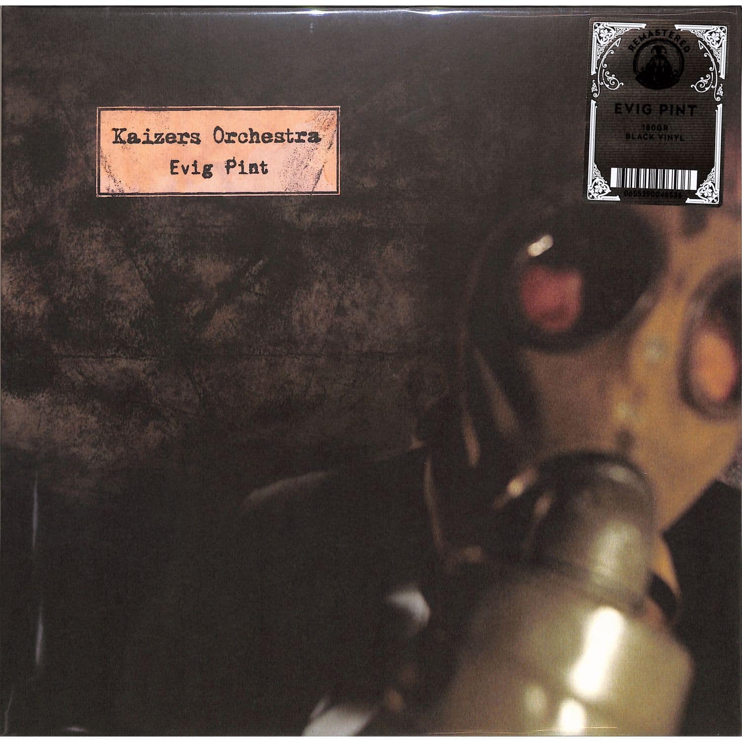 Kaizers Orchestra - EVIG PINT 