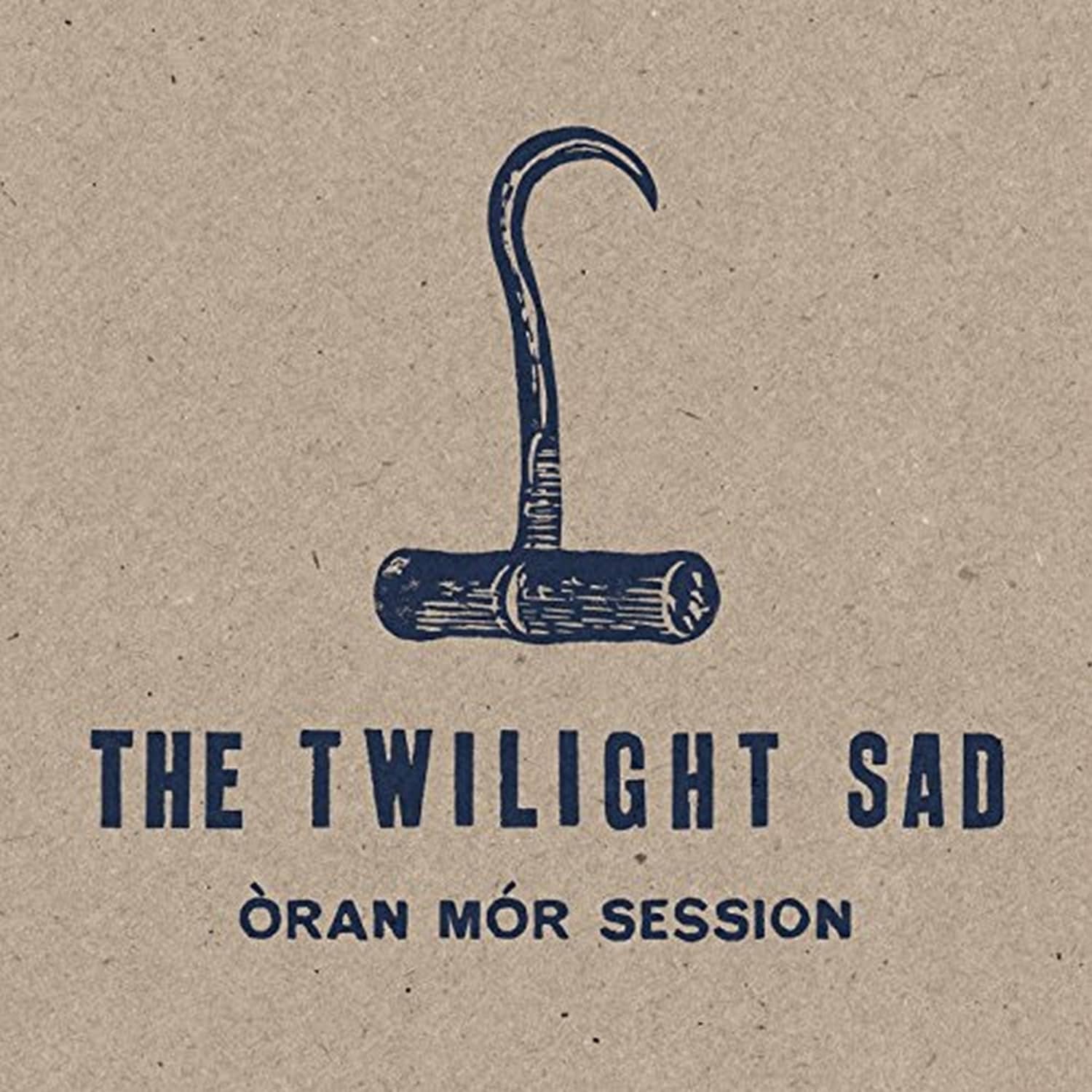 The Twilight Sad - ORAN MOR 