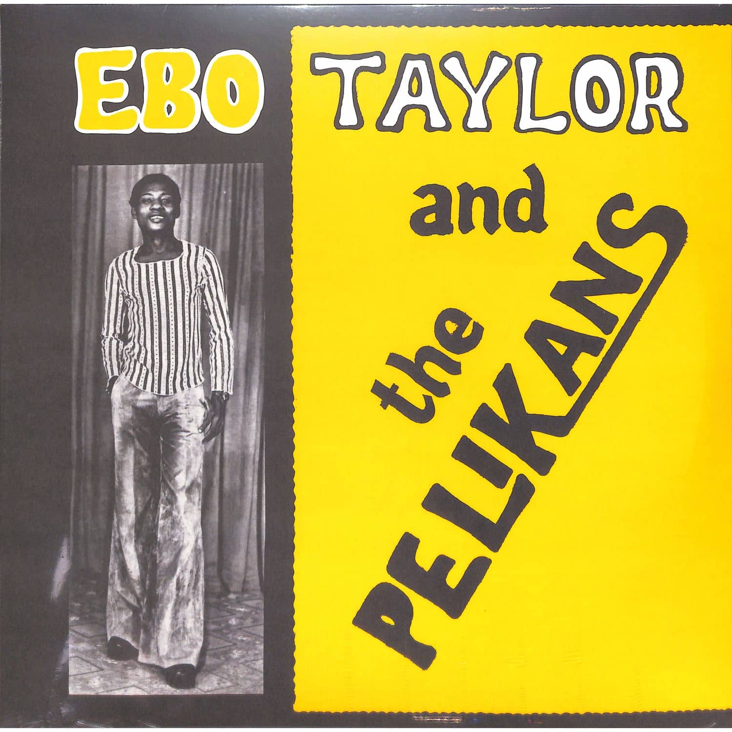Ebo Taylor and the Pelikans - S/T 