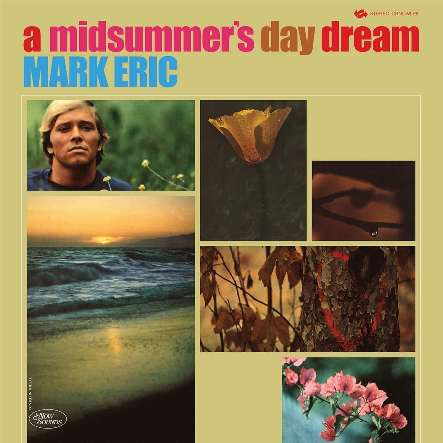 Mark Eric - A MIDSUMMERS DAYDREAM 