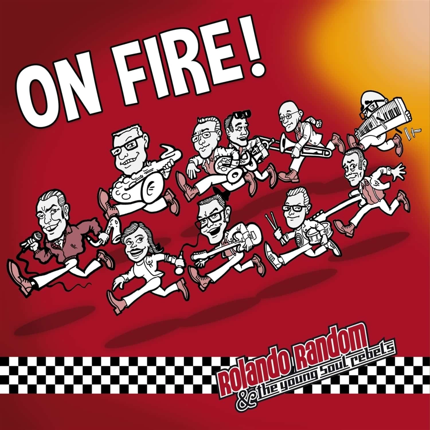 Rolando Random & the Young Soul Rebels - ON FIRE 