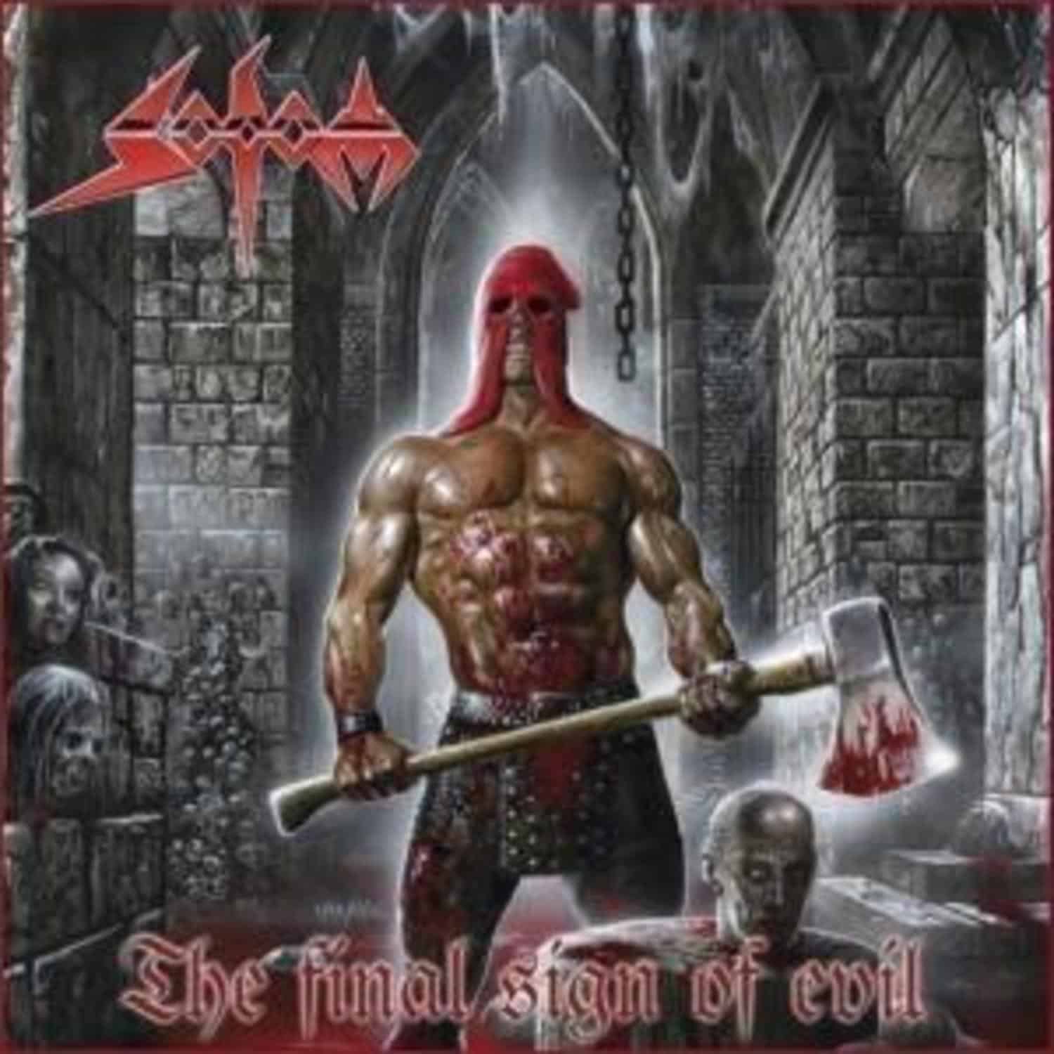 Sodom - THE FINAL SIGN OF EVIL 