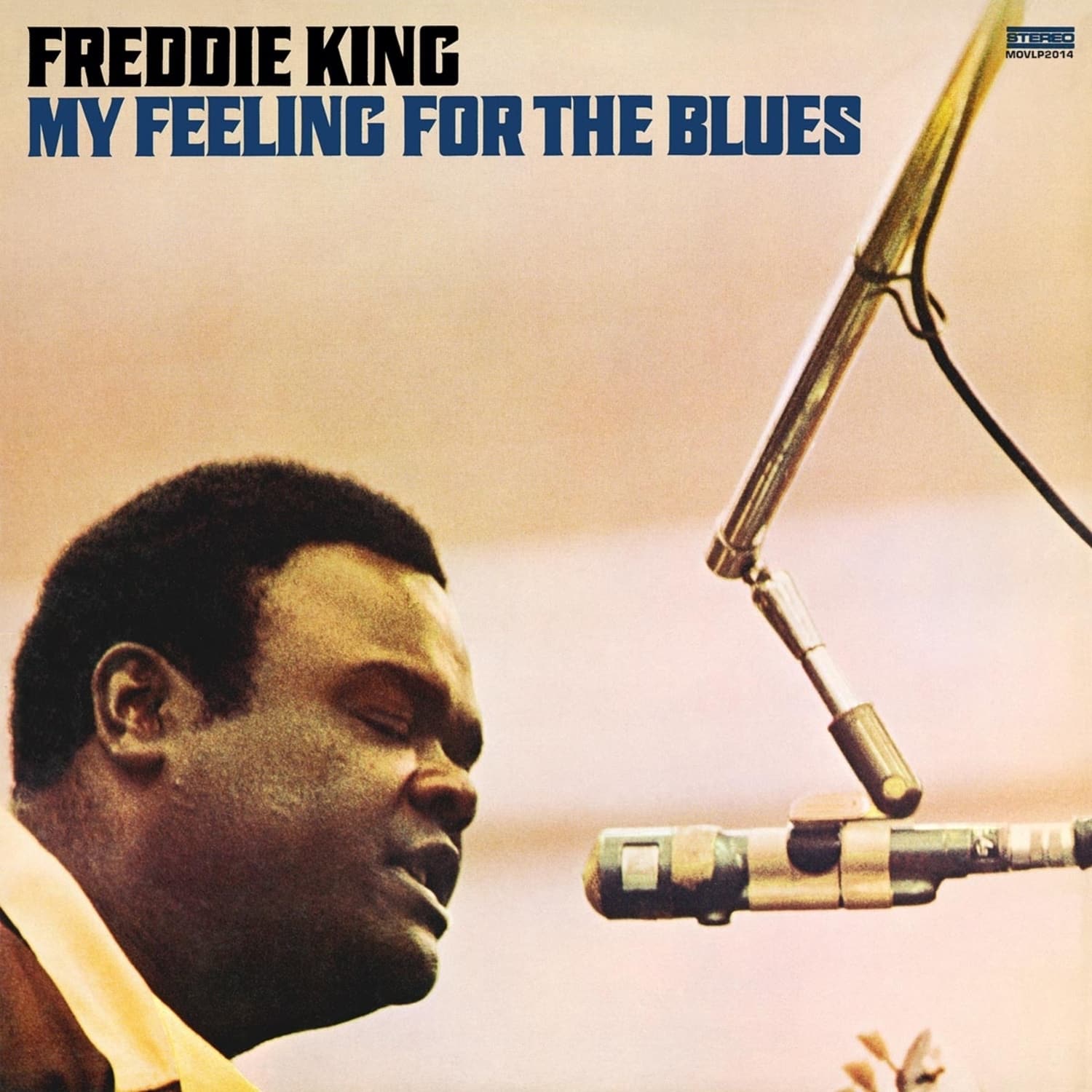 Freddie King - MY FEELING FOR THE BLUES 
