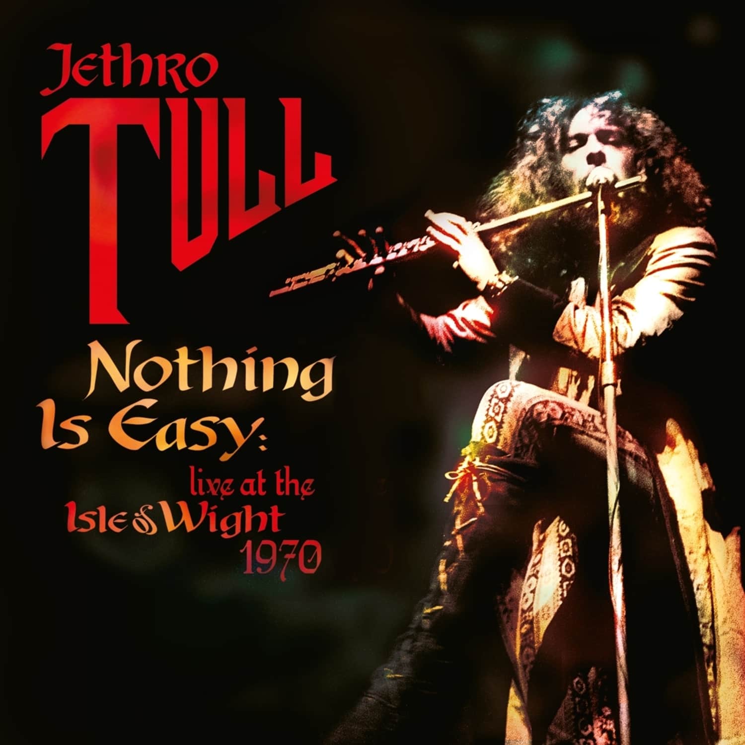 Jethro Tull - NOTHING IS EASY LIVE AT THE ISLE OF WIGHT 1970 