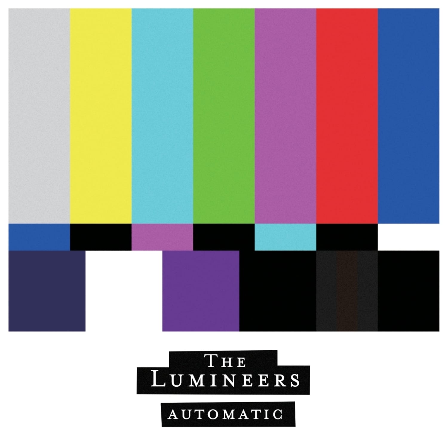 Lumineers - AUTOMATIC 