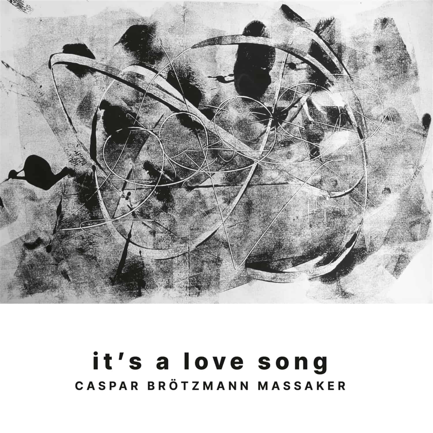Caspar Brtzmann Massaker - ITS A LOVE SONG 
