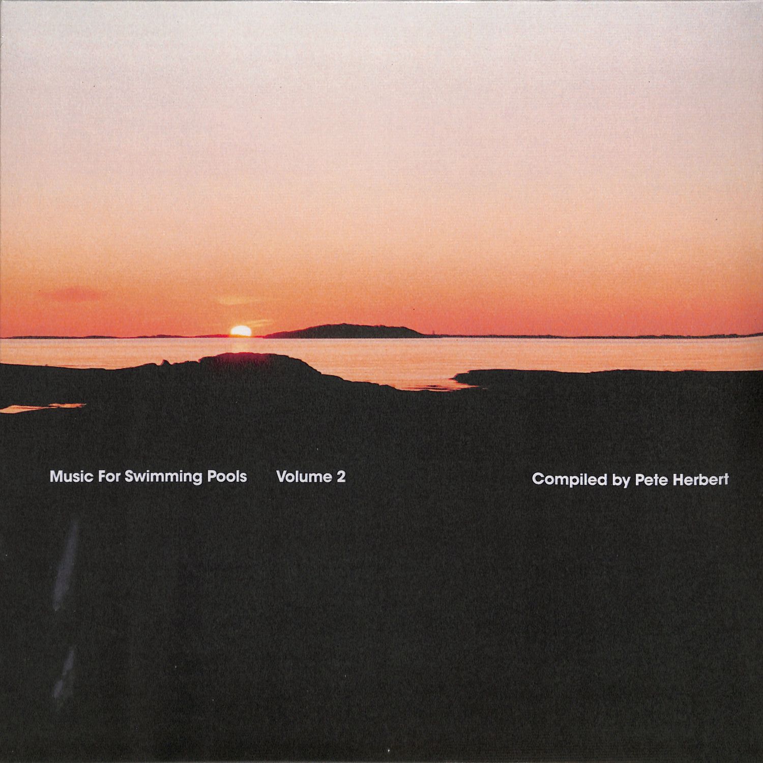 Various Artists - MUSIC FOR SWIMMING POOLS VOLUME 2 