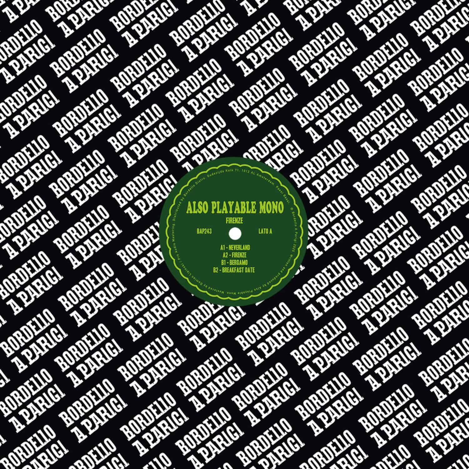 Also Playable Mono - FIRENZE EP