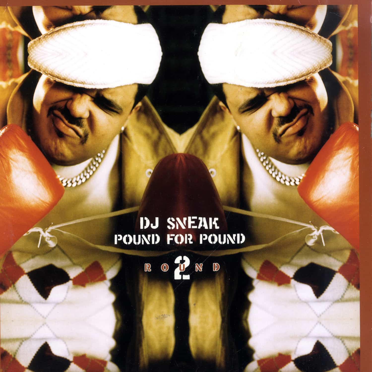 DJ Sneak - POUND FOR POUND ROUND2 