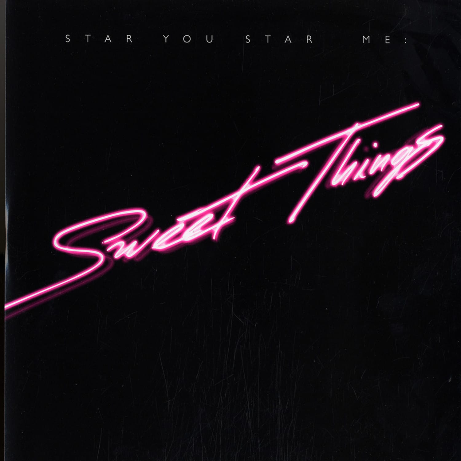 Star You Star Me - SWEET THINGS / IAN POOLEY DUB