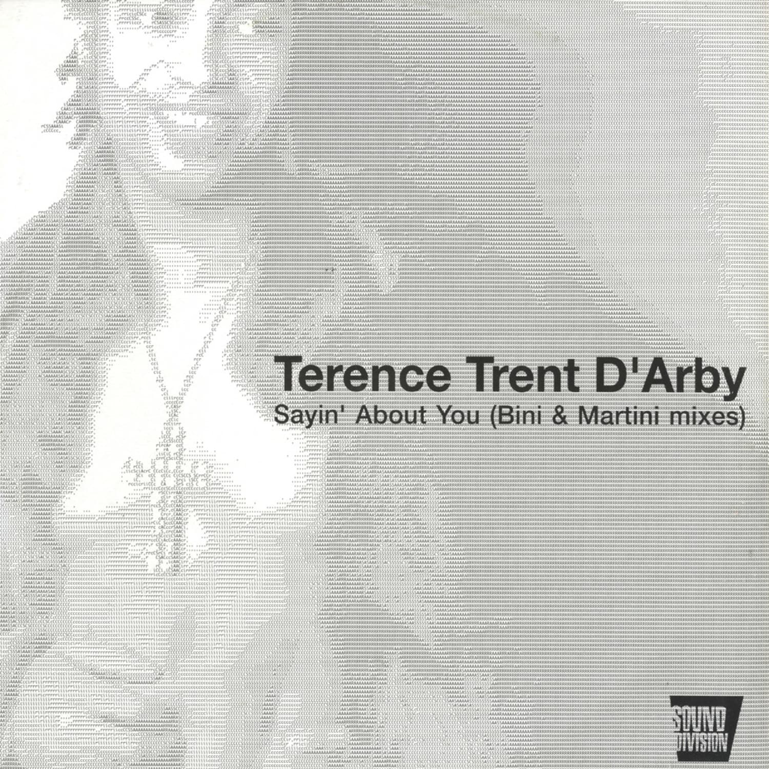 Terence Trent Darby - SAYIN ABOUT YOU