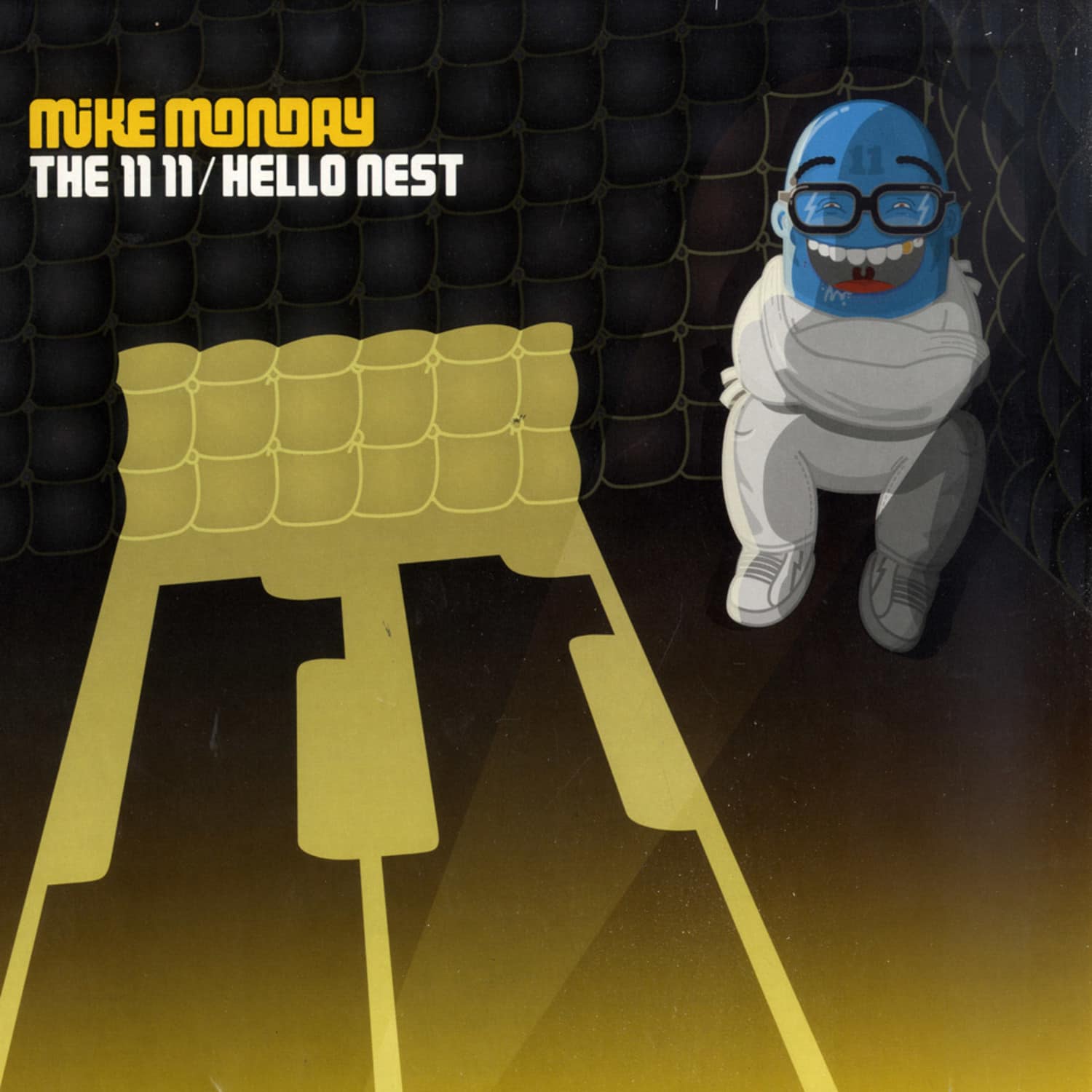 Mike Monday - THE 11 11 / HELLO NEST