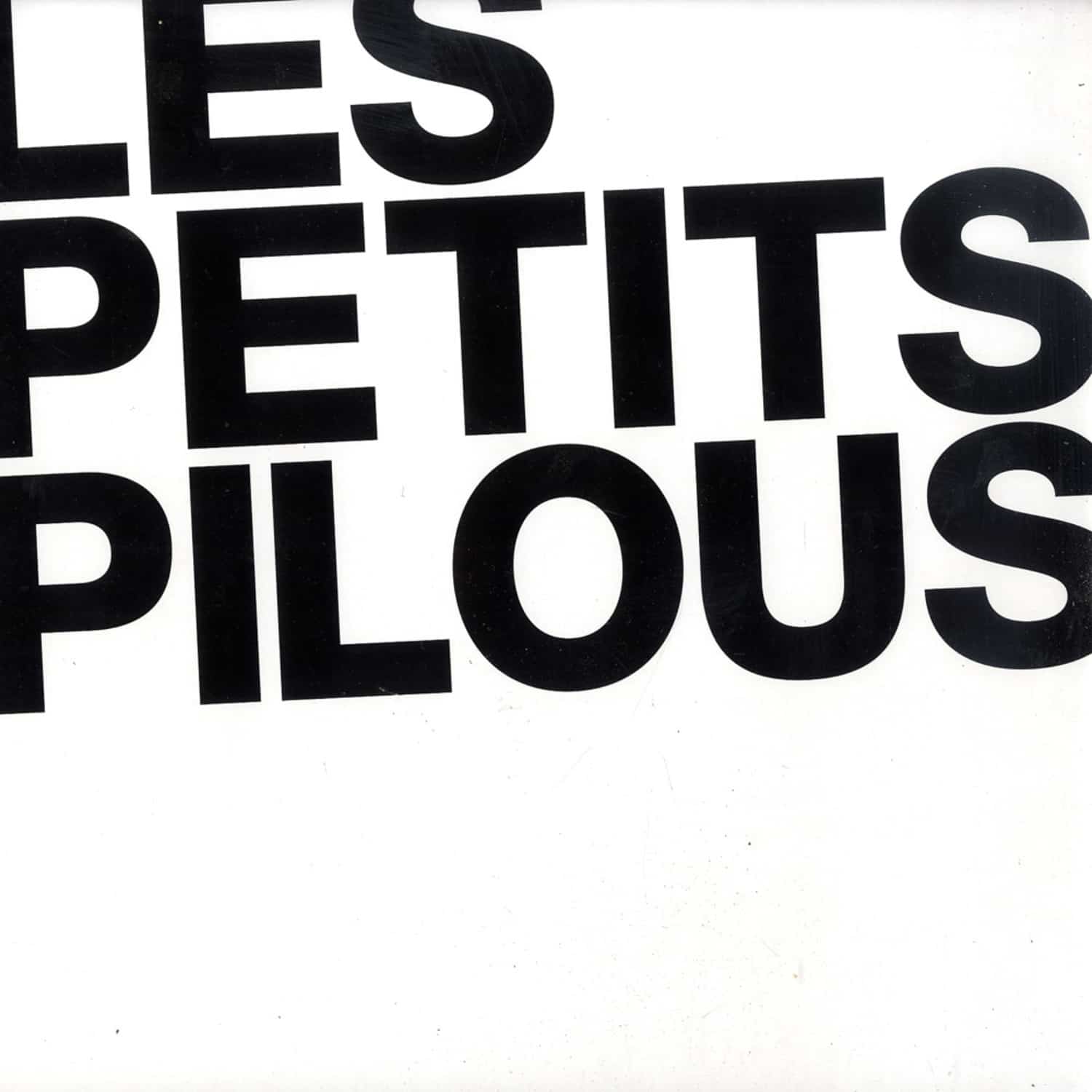 Les Petits Pilous - WAKE UP EP