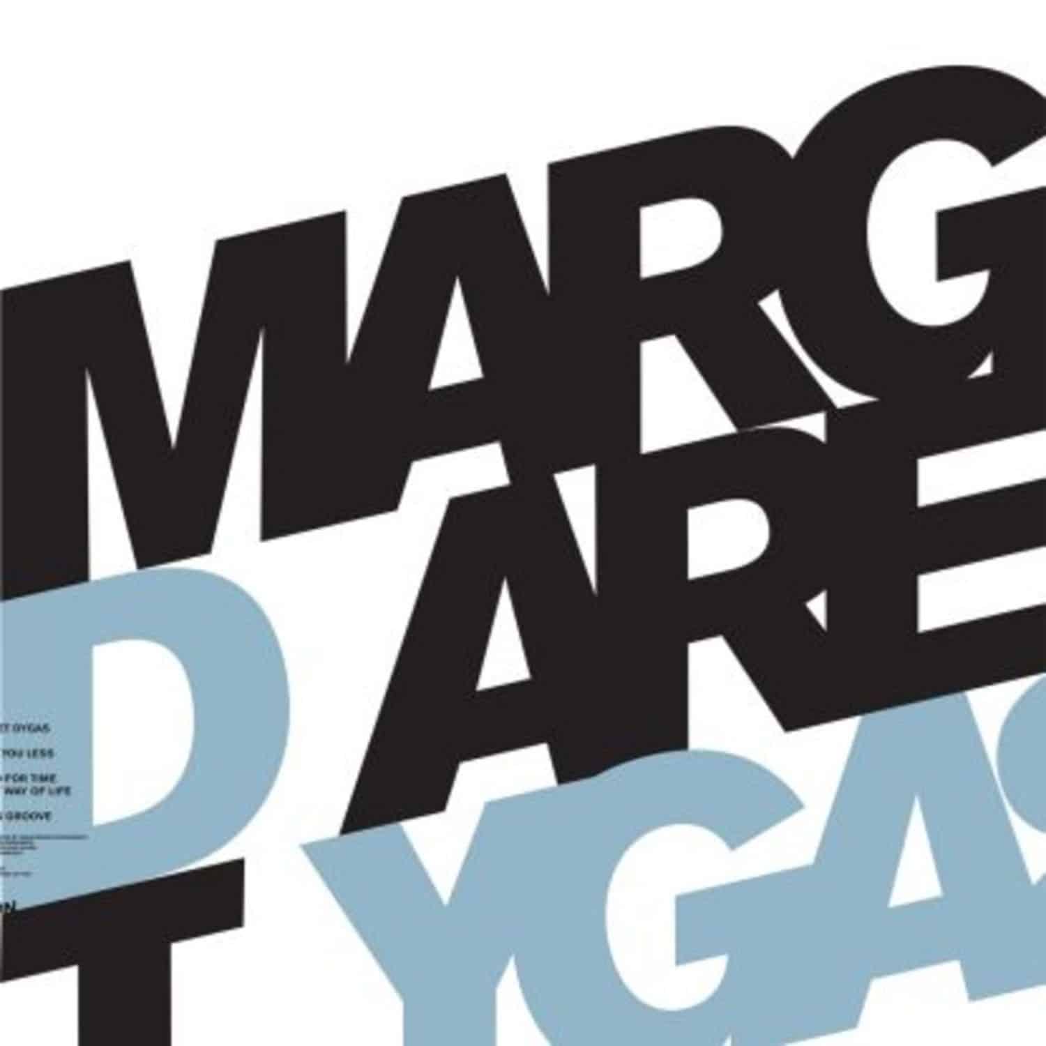 Margaret Dygas - MARGARET DYGAS 