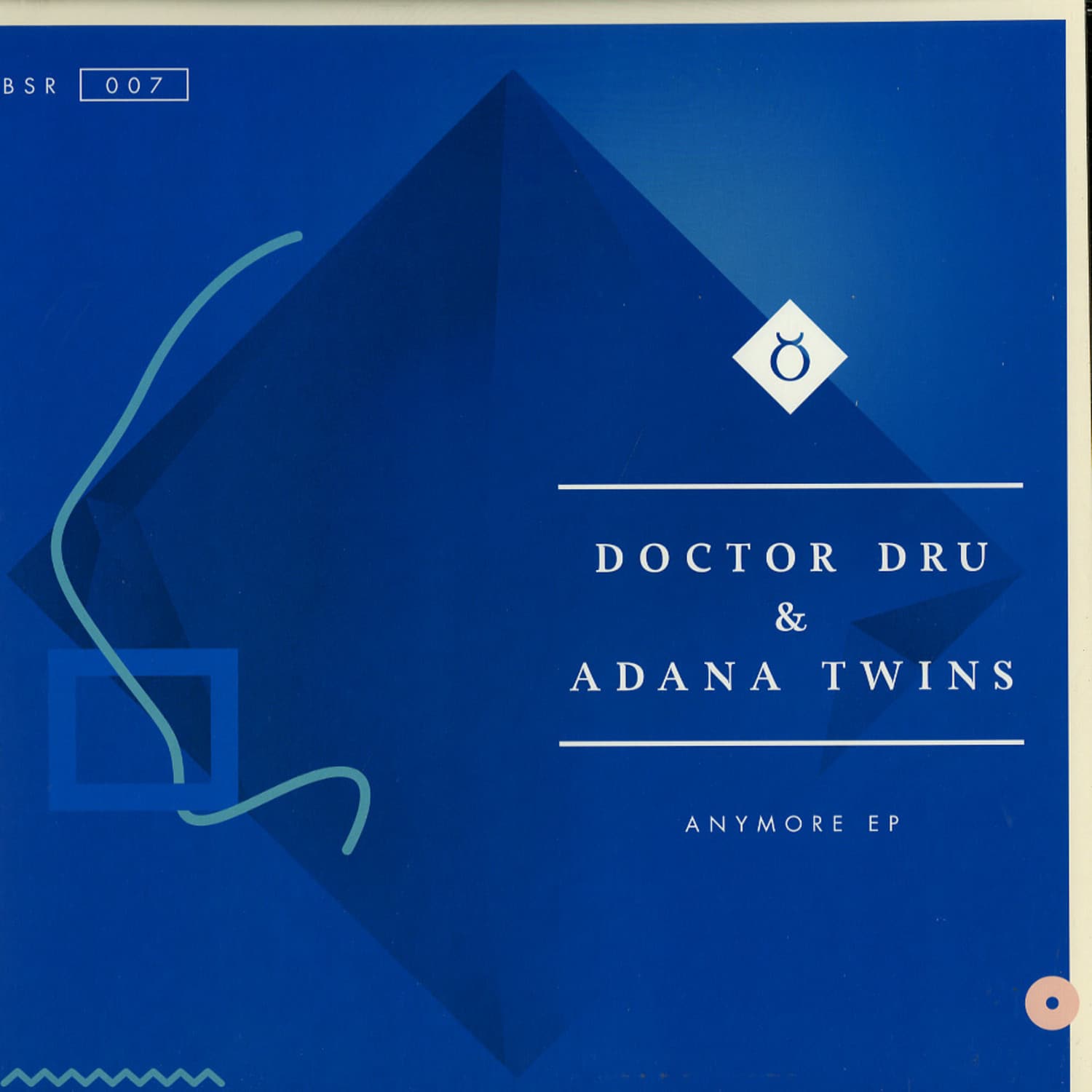 Doctor Dru & Adana Twins - ANYMORE EP