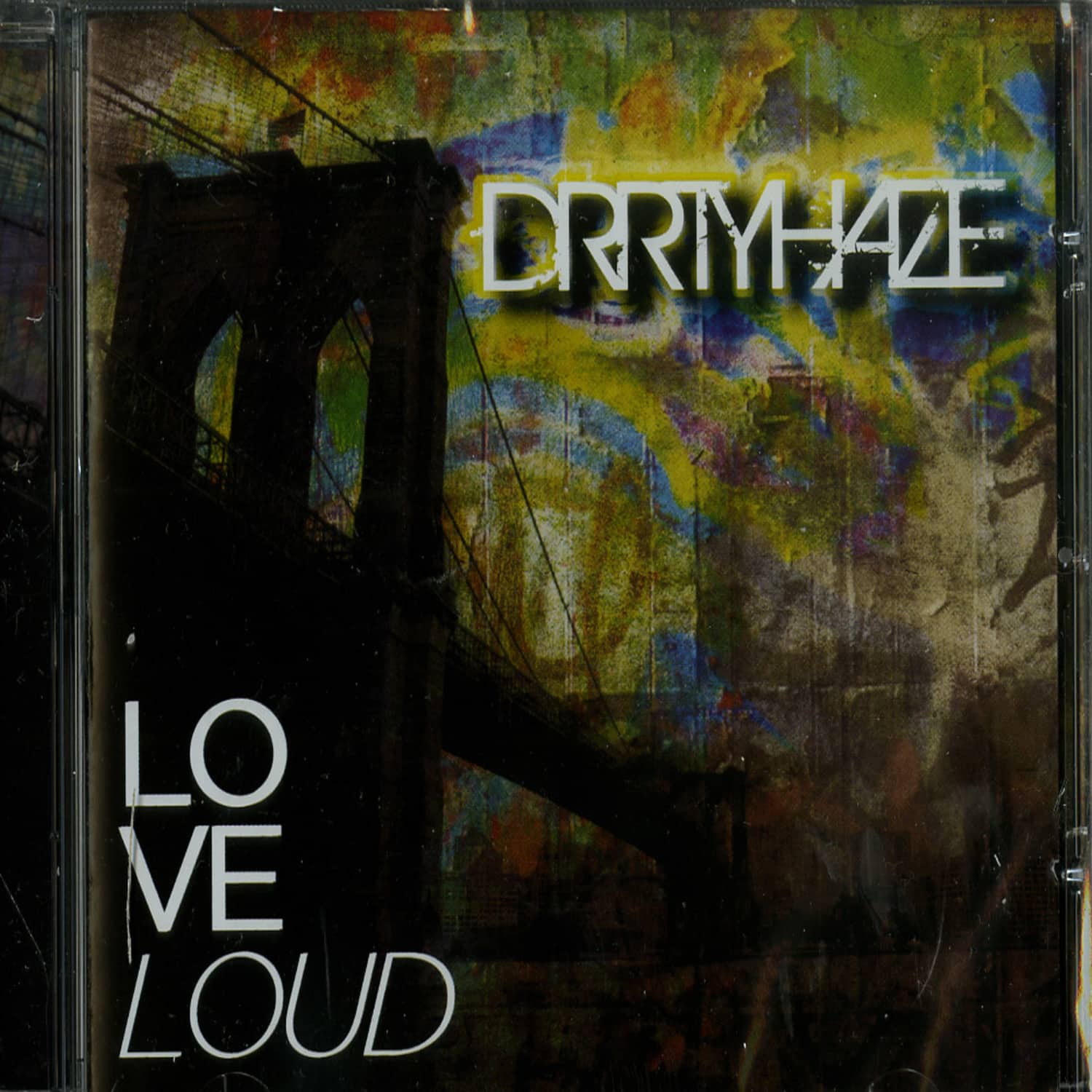 Drrtyhaze - LOVE LOUD 