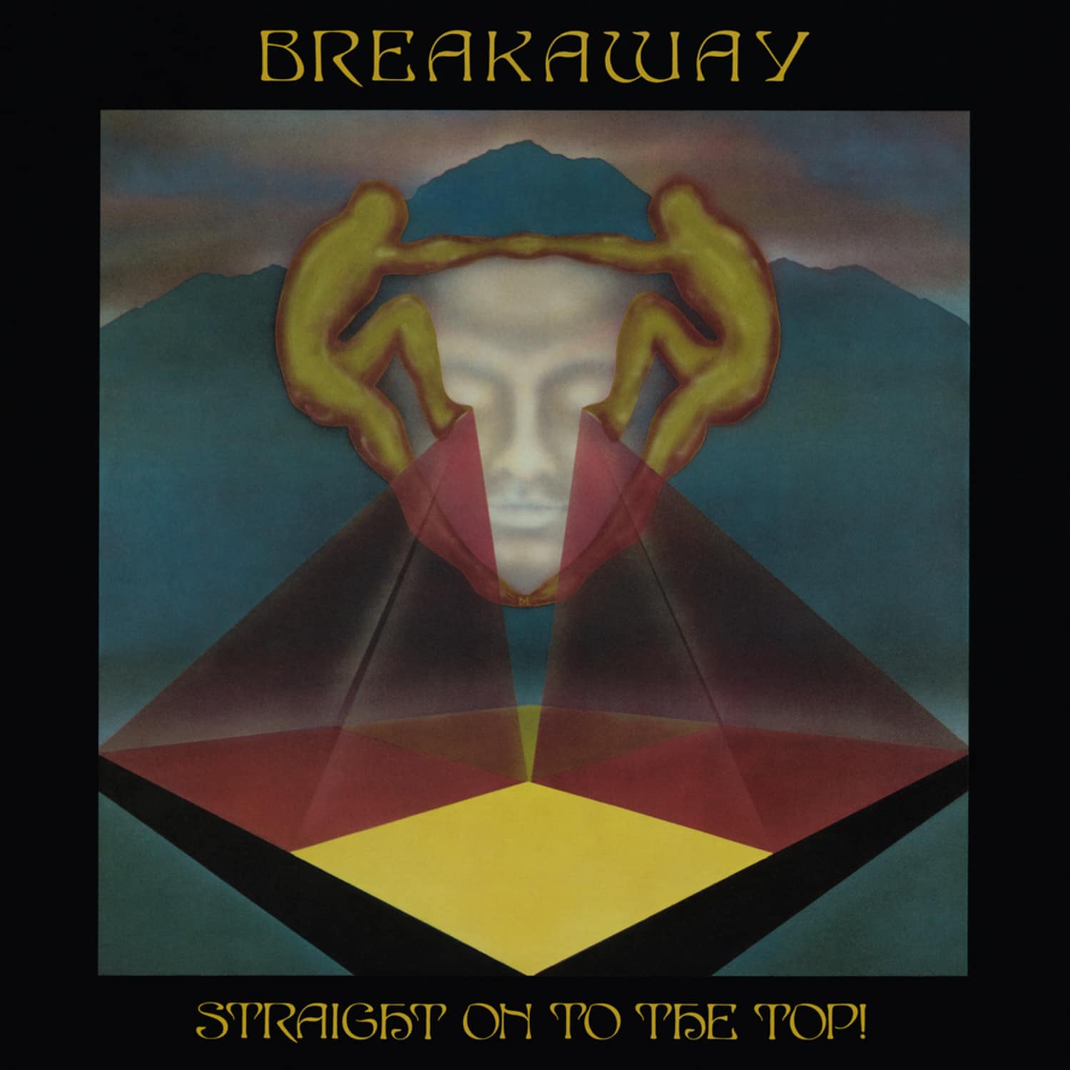 Breakaway - BREAKAWAY / STRAIGHT ON TO THE TOP! LP2 