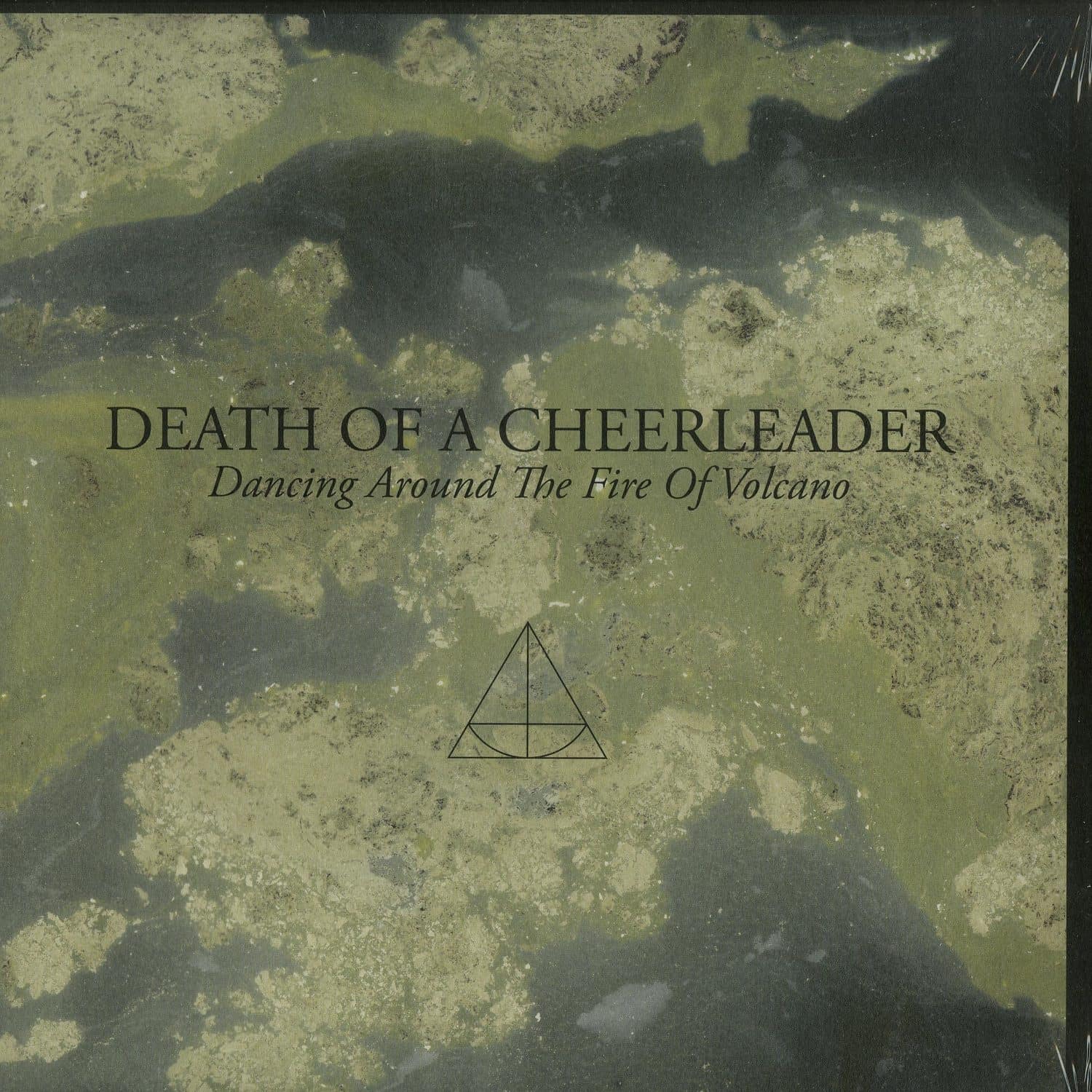 Death Of A Cheerleader - DANCING AROUND THE FIRE OF VOLCANO 