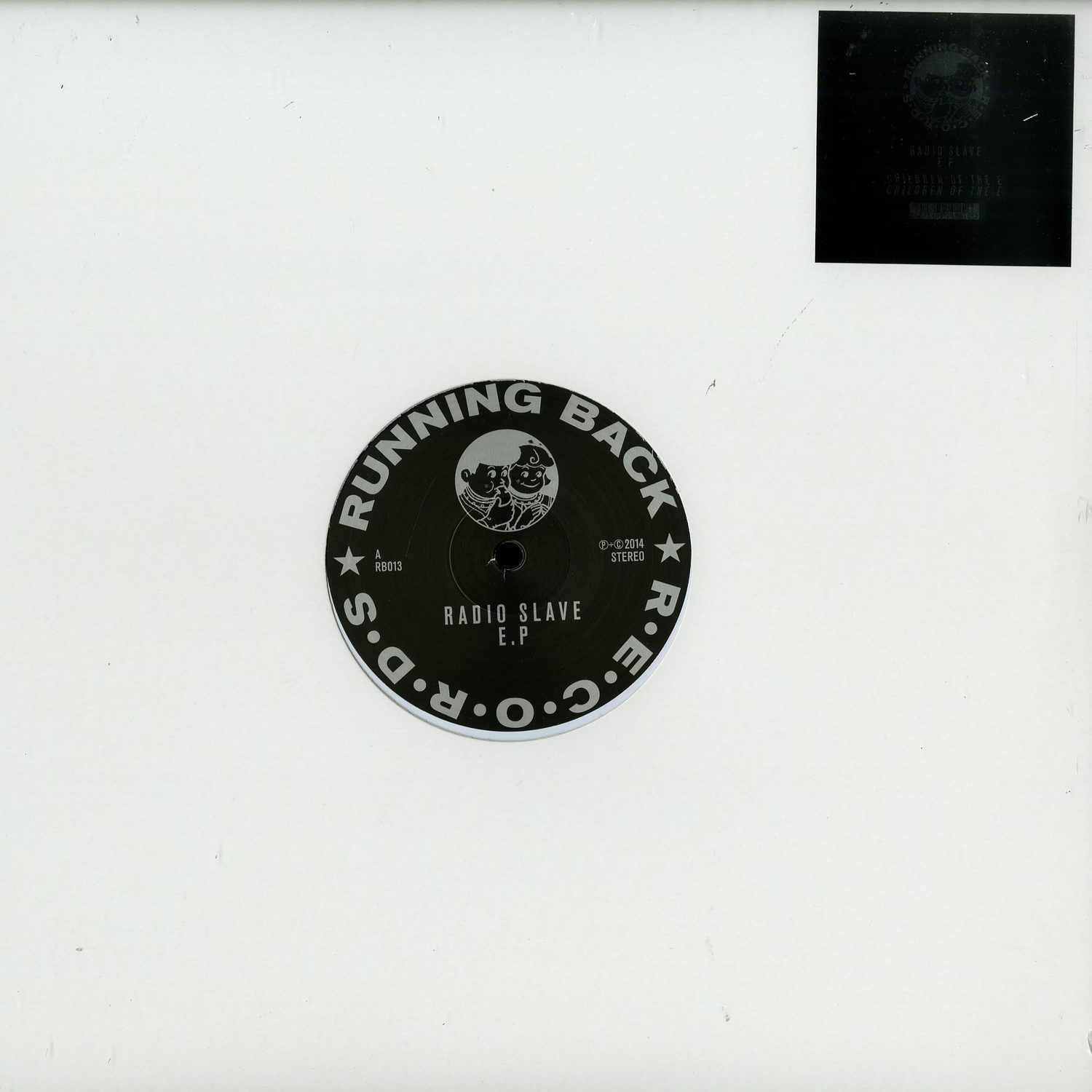 Radio Slave - CHILDREN OF THE E