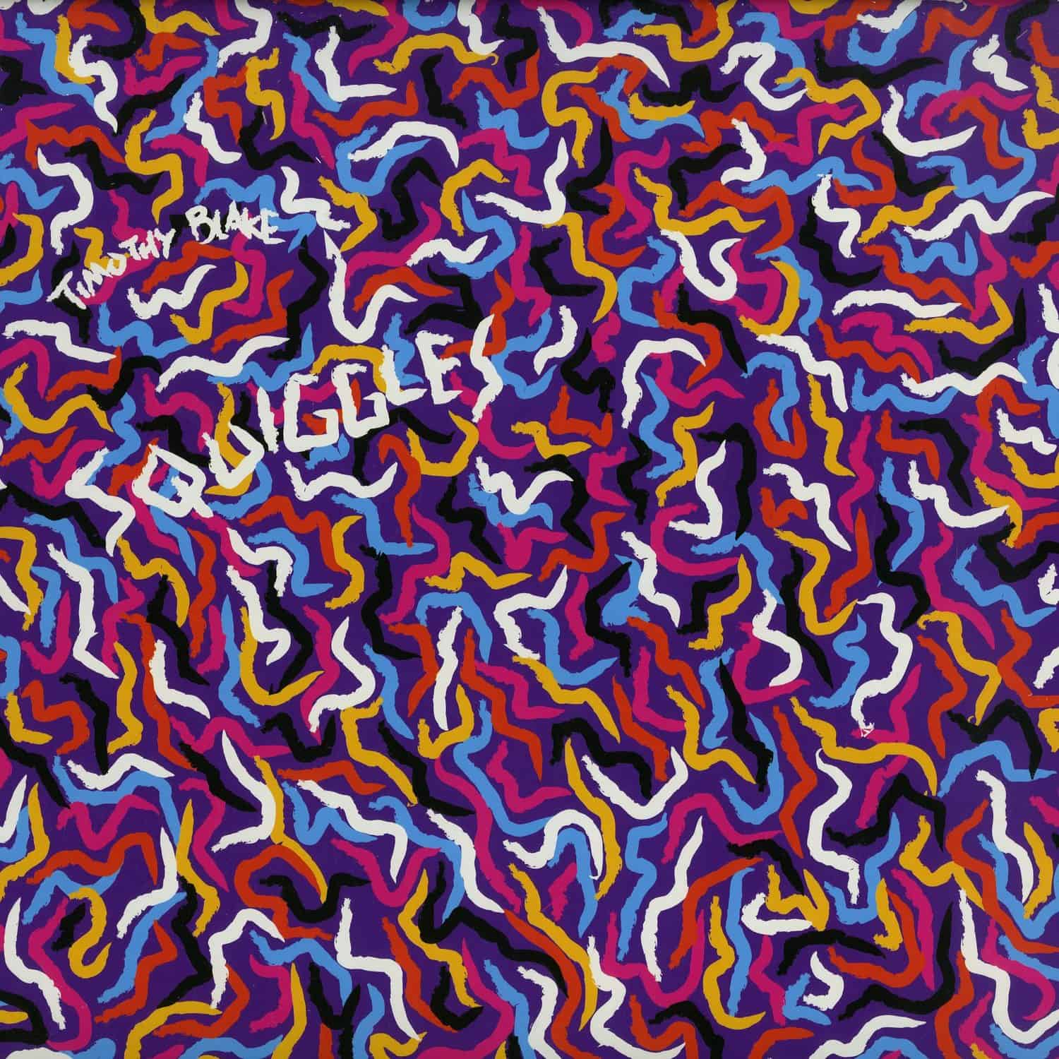 Timothy Blake - SQUIGGLES EP 