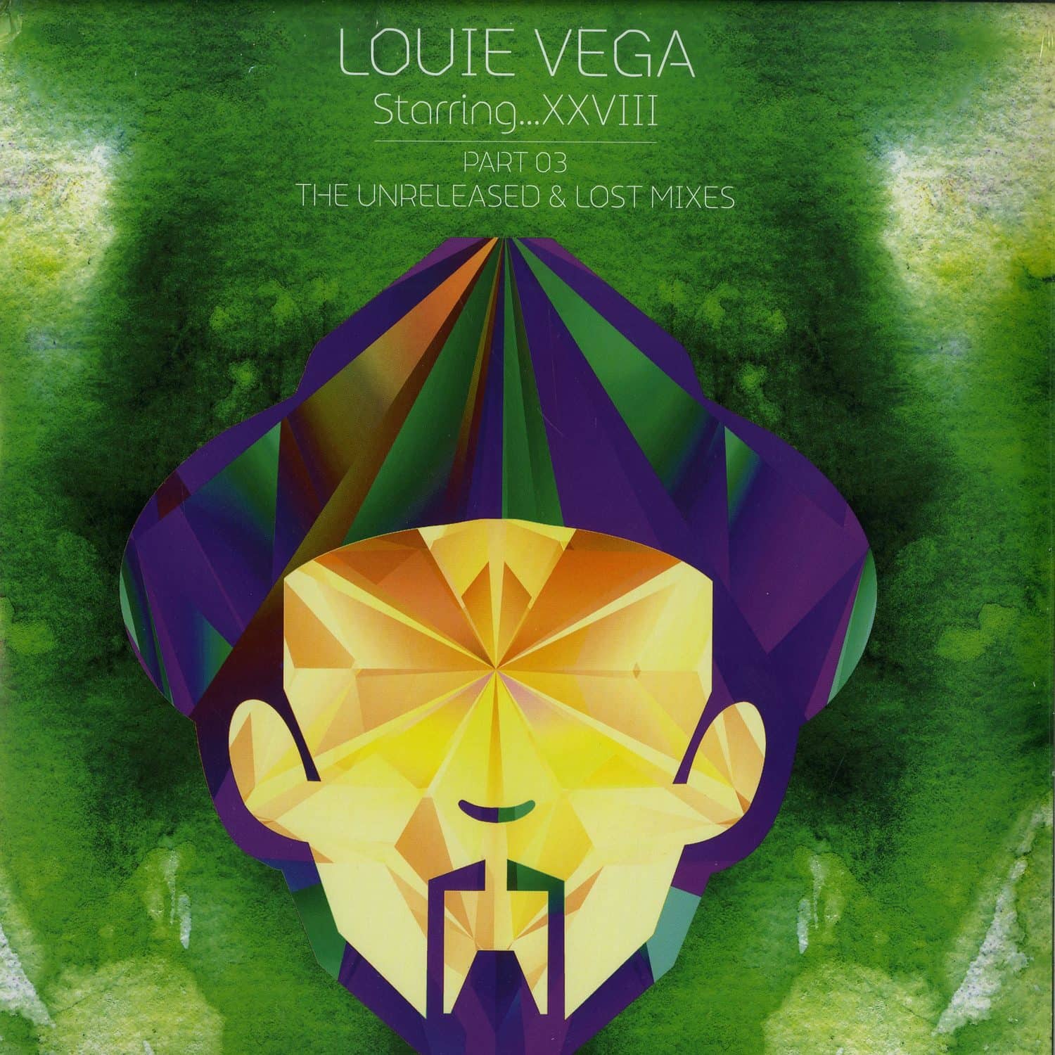 Louie Vega - ..XXVIII PART THREE UNRELEASED 