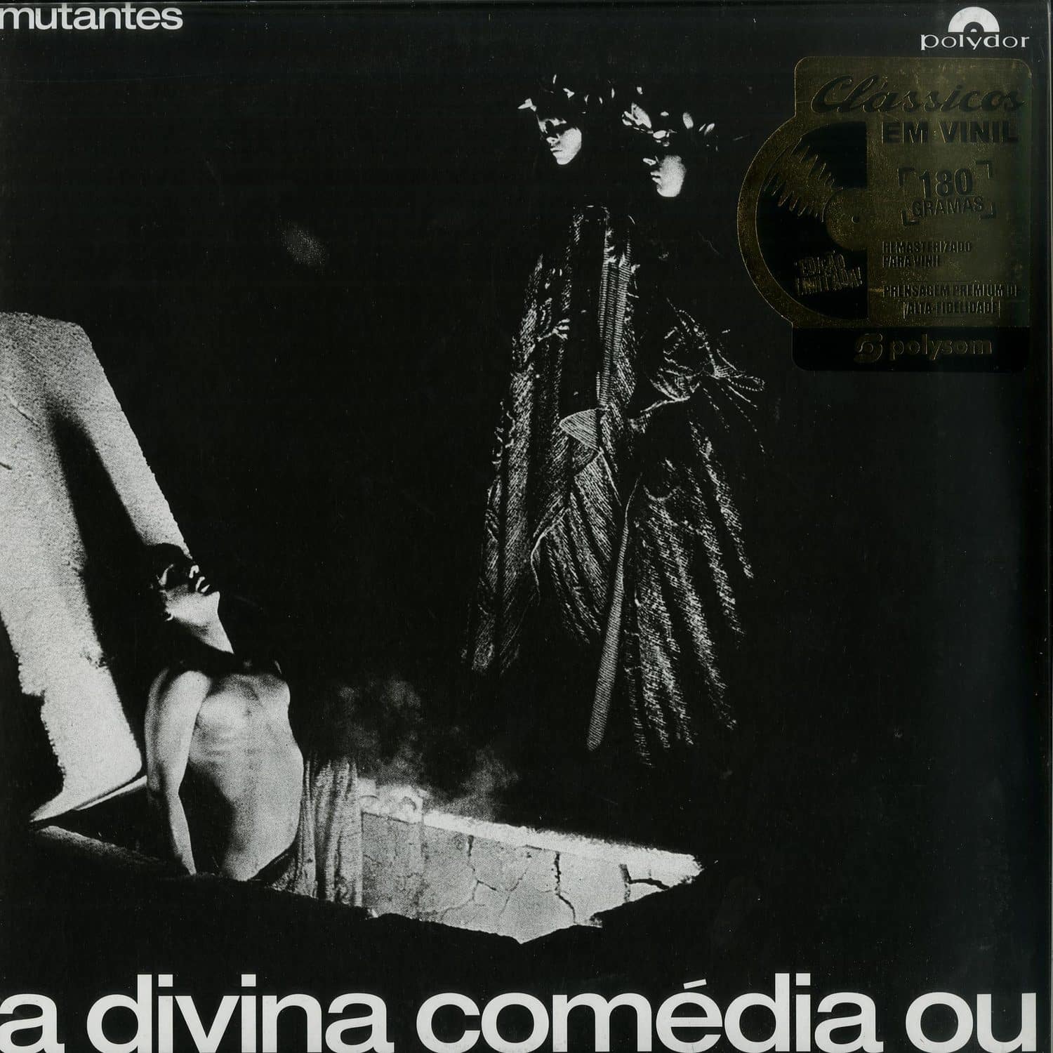 Os Mutantes - A DIVINA COMEDIA OU 