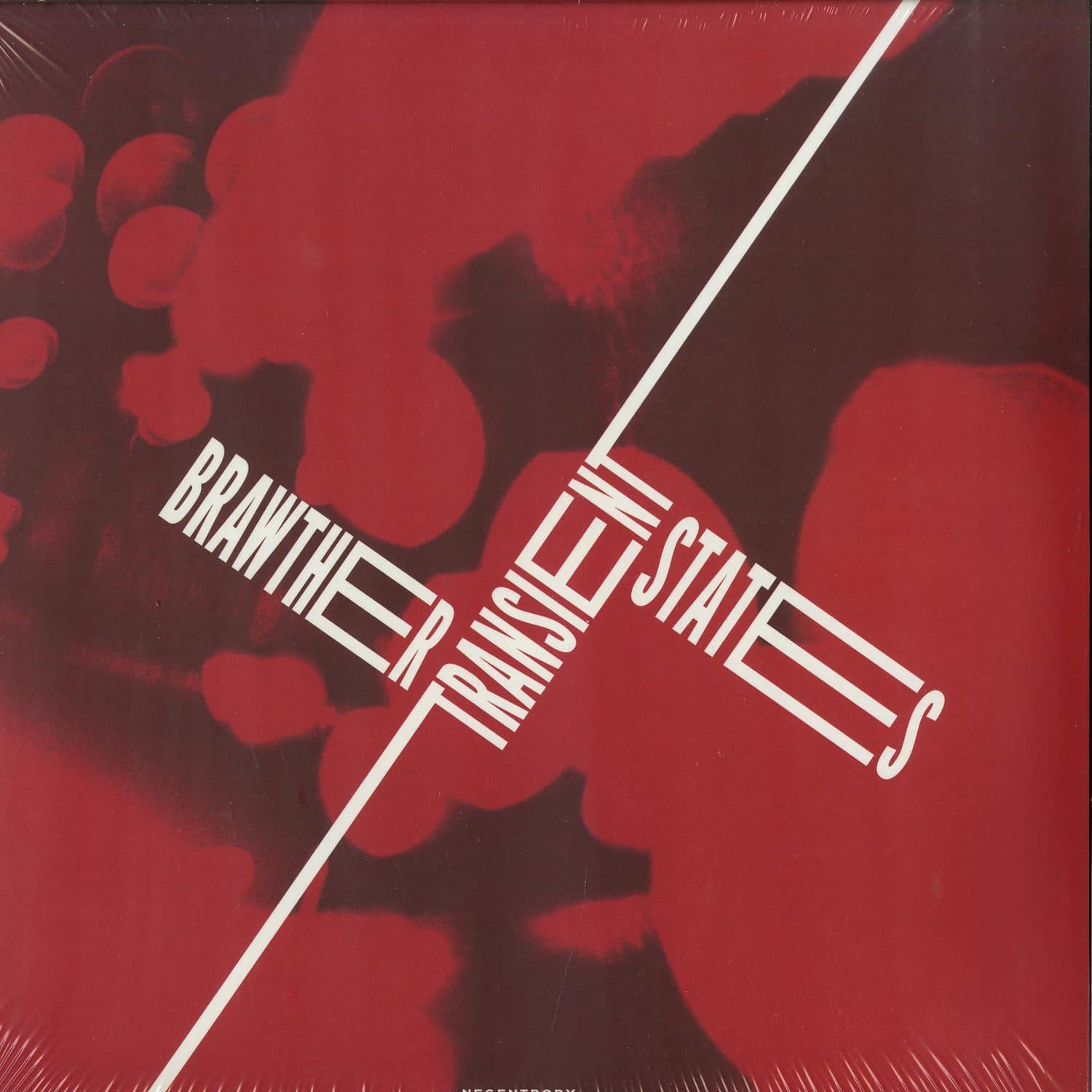 Brawther - TRANSIENT STATES 