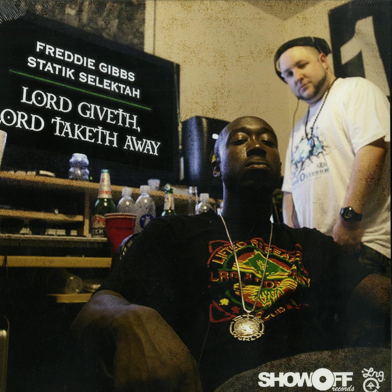 Freddie Gibbs & Statik Selektah - LORD GIVETH, LORD TAKETH AWAY 