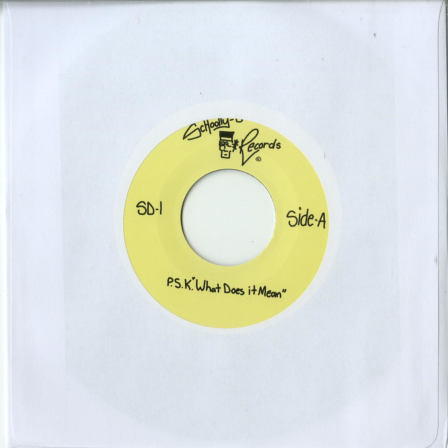 Schoolly D - P.S.K. WHAT DOES IT MEAN 