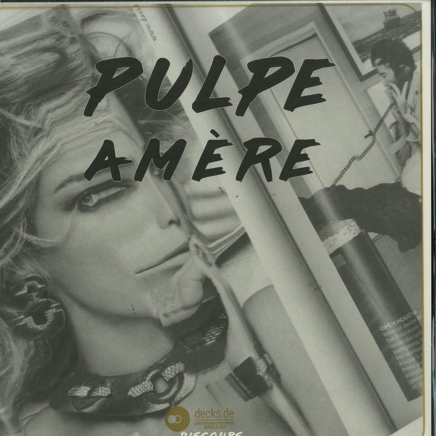 Various Artists - PULPE AMERE EP 
