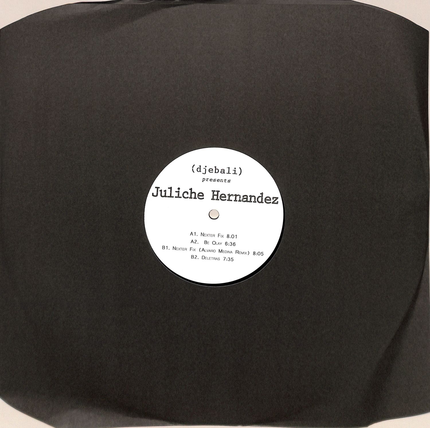 Juliche Hernandez - EP / ALVARO MEDINA RMX