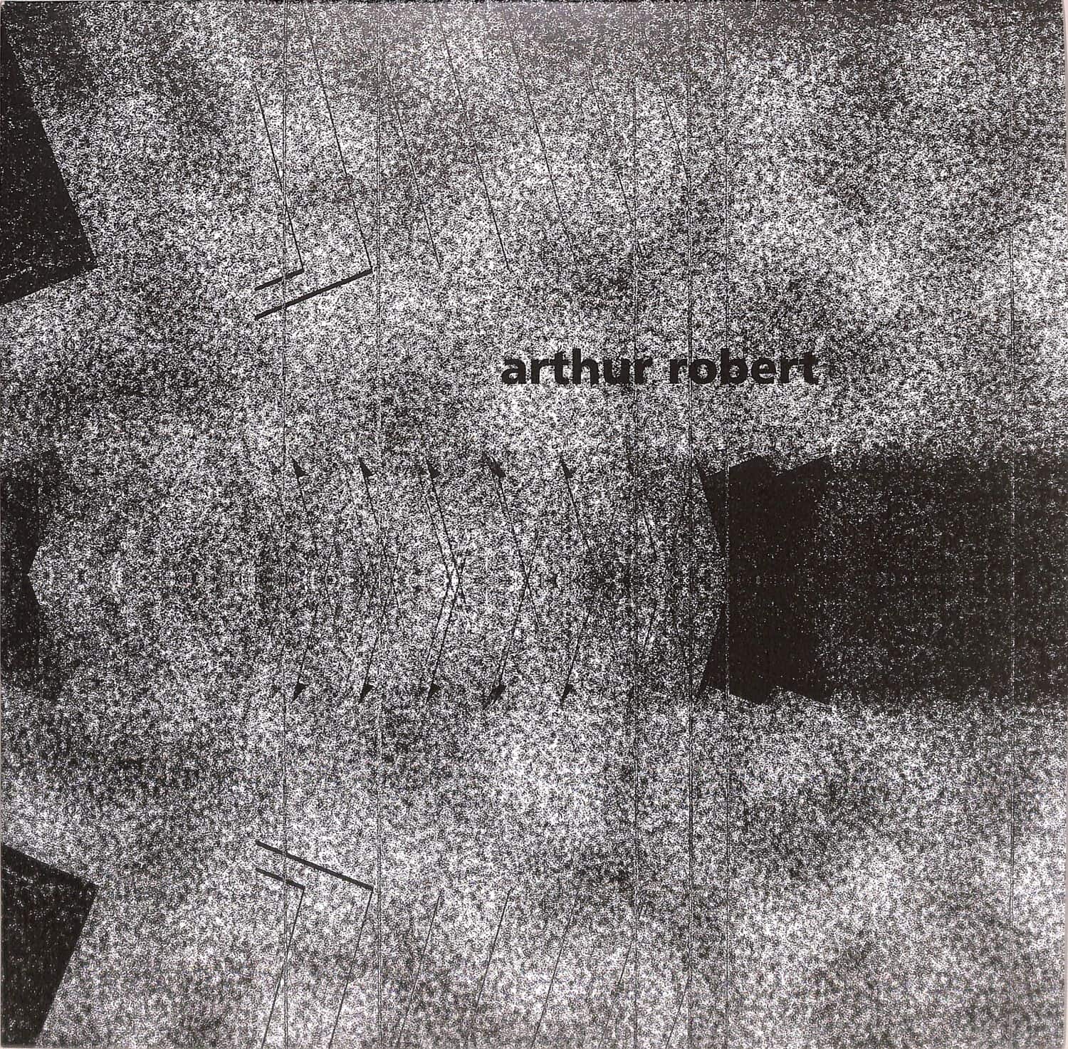 Arthur Robert - TRANSITION PART 1
