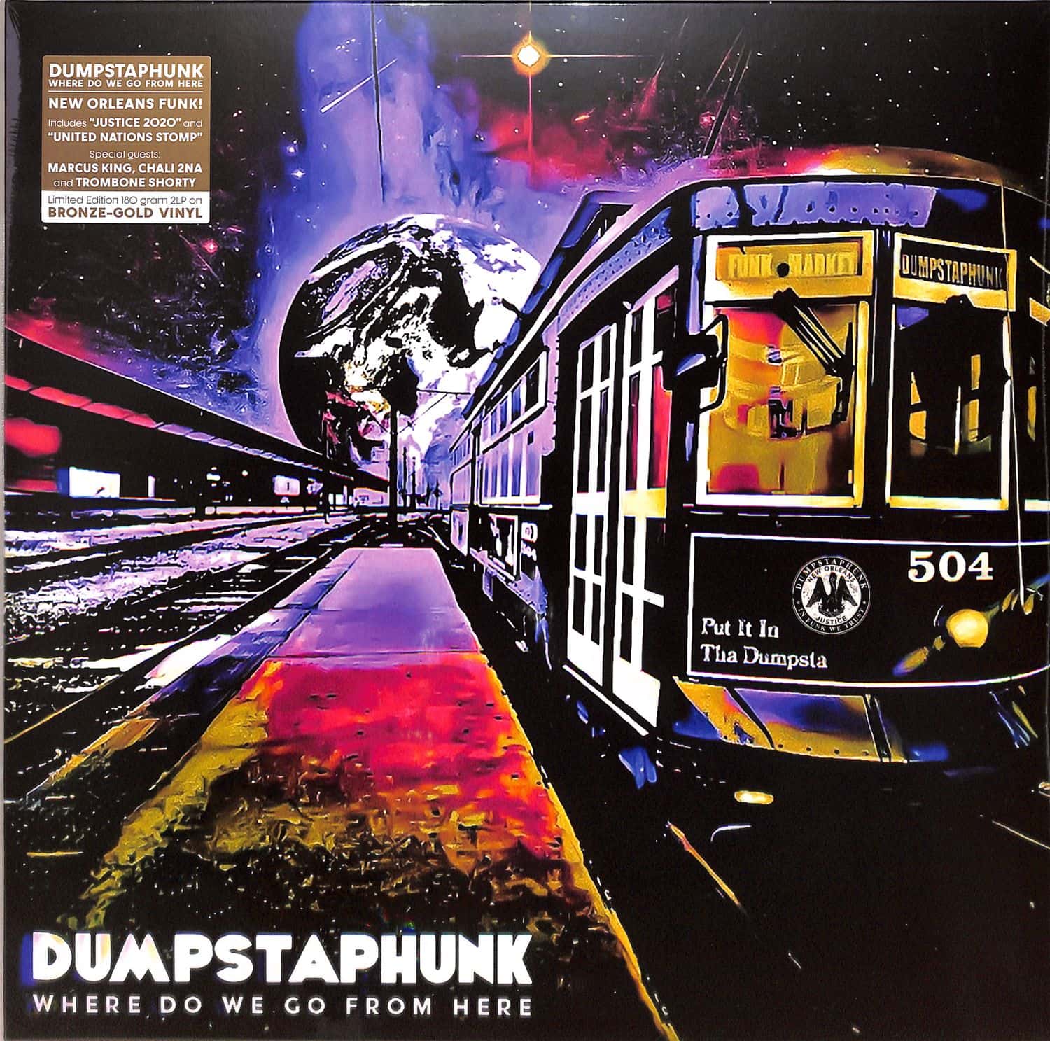 Dumpstaphunk - WHERE DO WE GO FROM HERE 