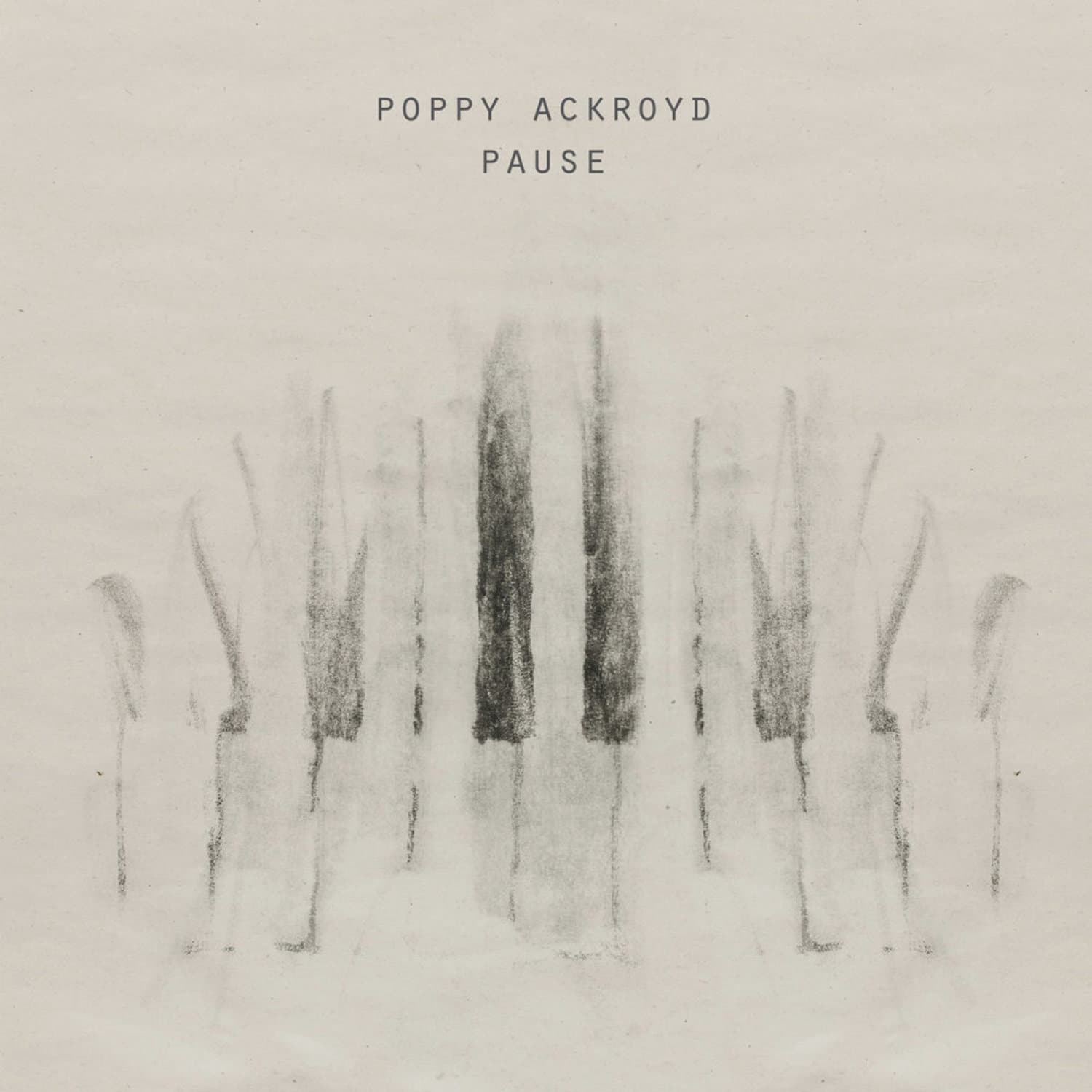 Poppy Ackroyd - PAUSE 