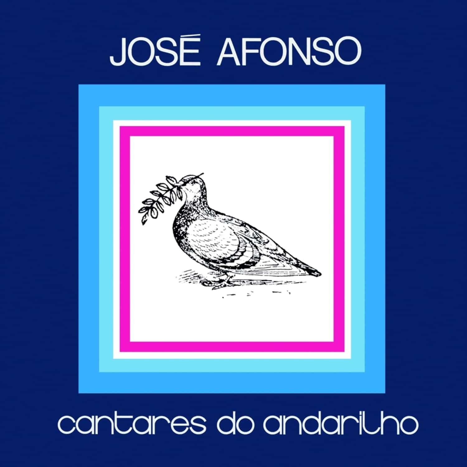 Jose Afonso - CANTARES DO ANDARILHO 