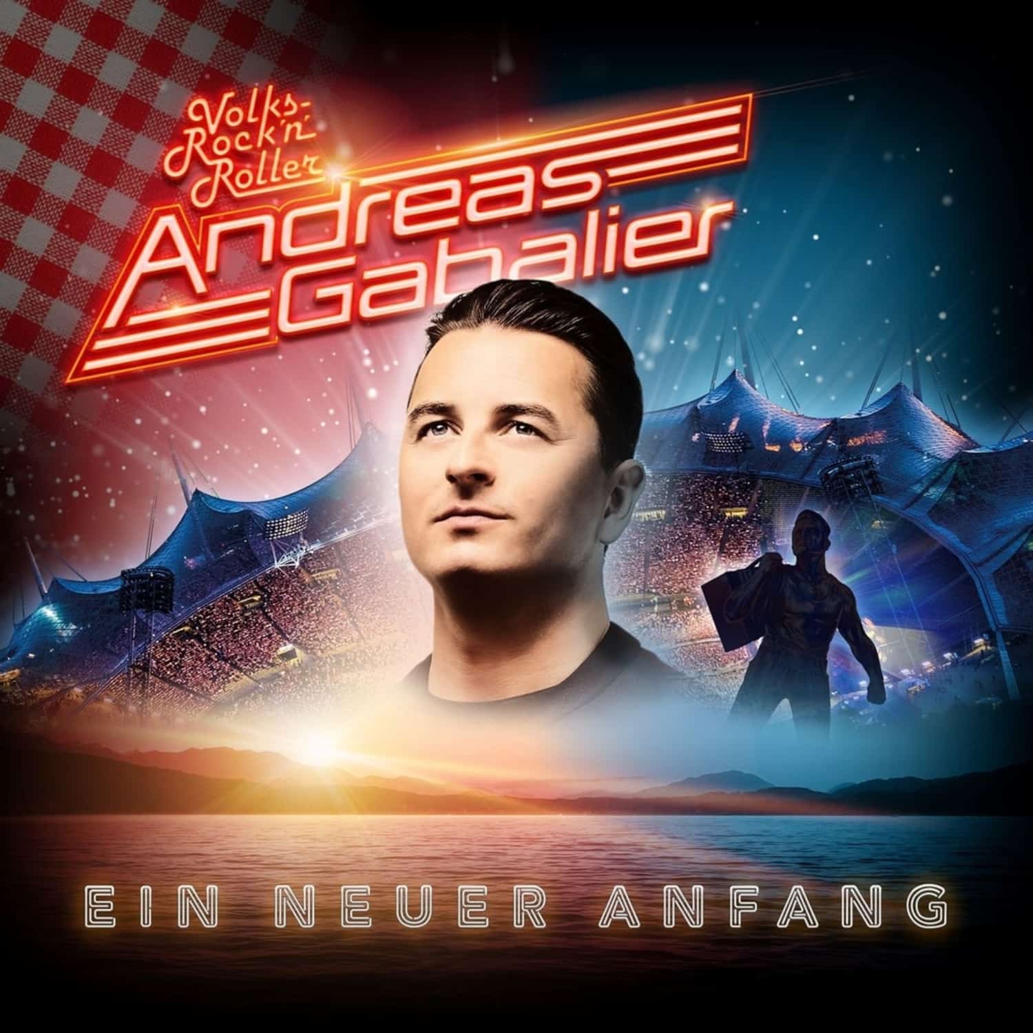 Andreas Gabalier - EIN NEUER ANFANG 