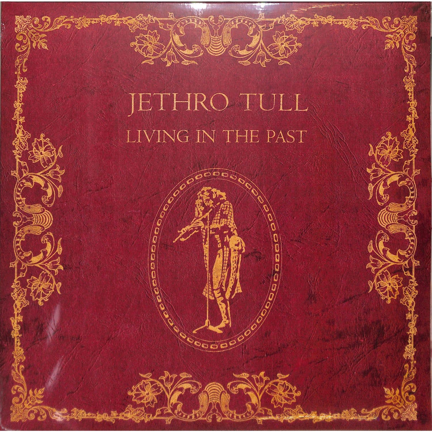 Jethro Tull - LIVING IN THE PAST 