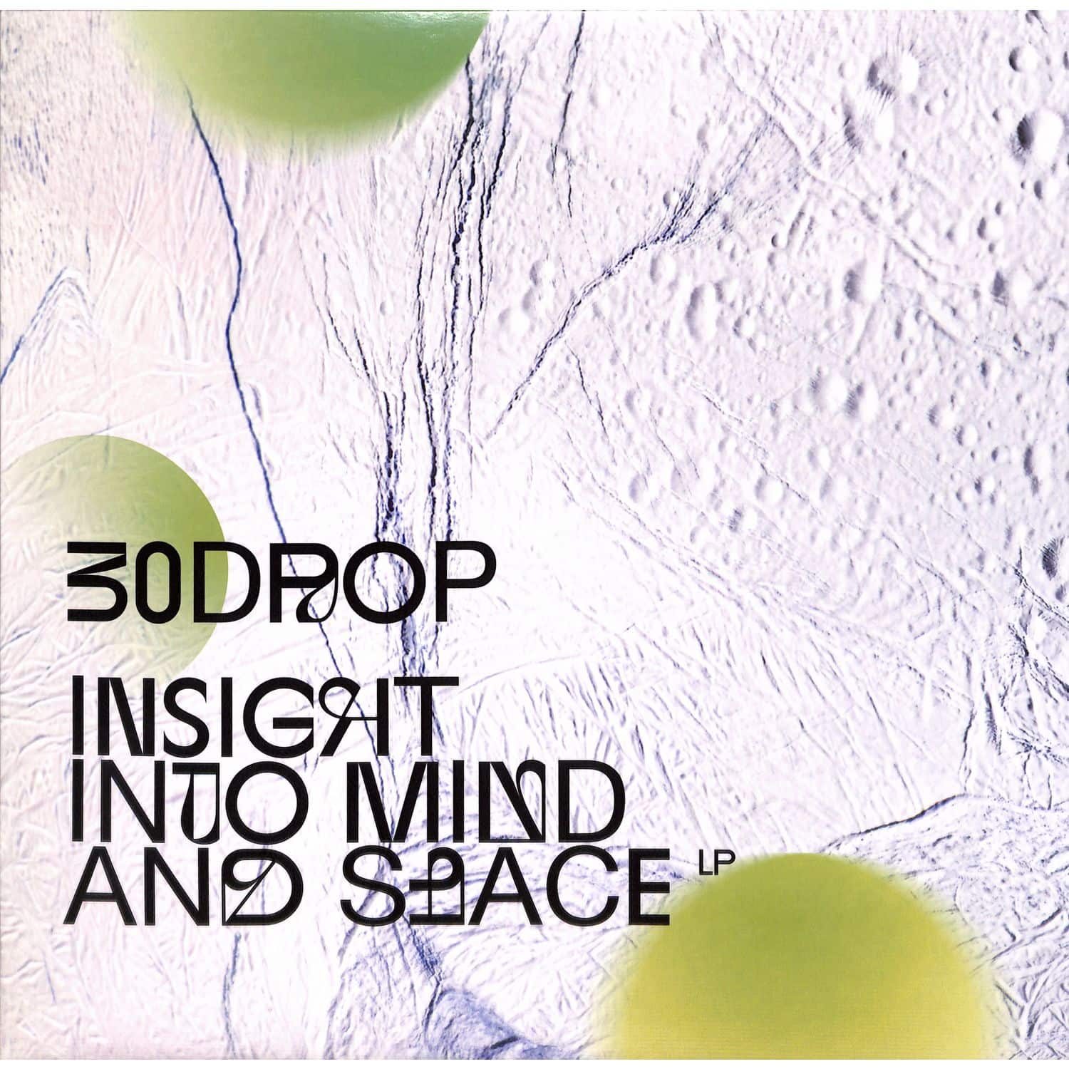 30drop - INSIGHT INTO MIND AND SPACE 
