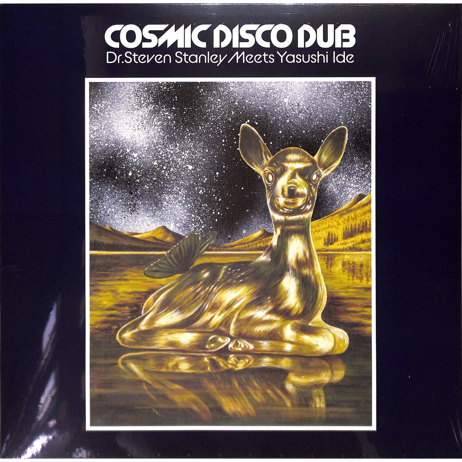 Yasushi Ide - DR STEVEN STANLEY MEETS YASUSHI IDE COSMIC DISCO DUB 