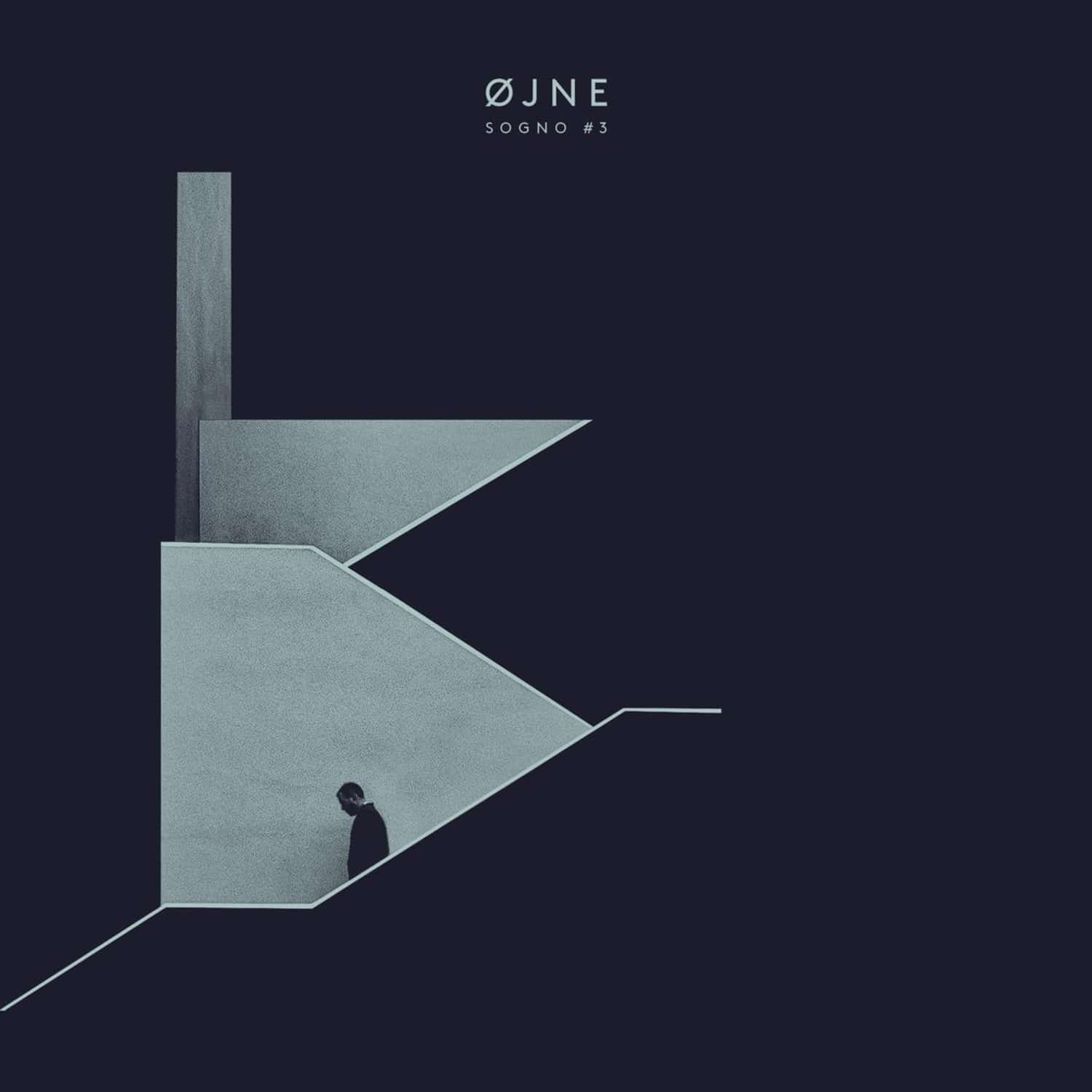 Ojne - SOGNO #3 