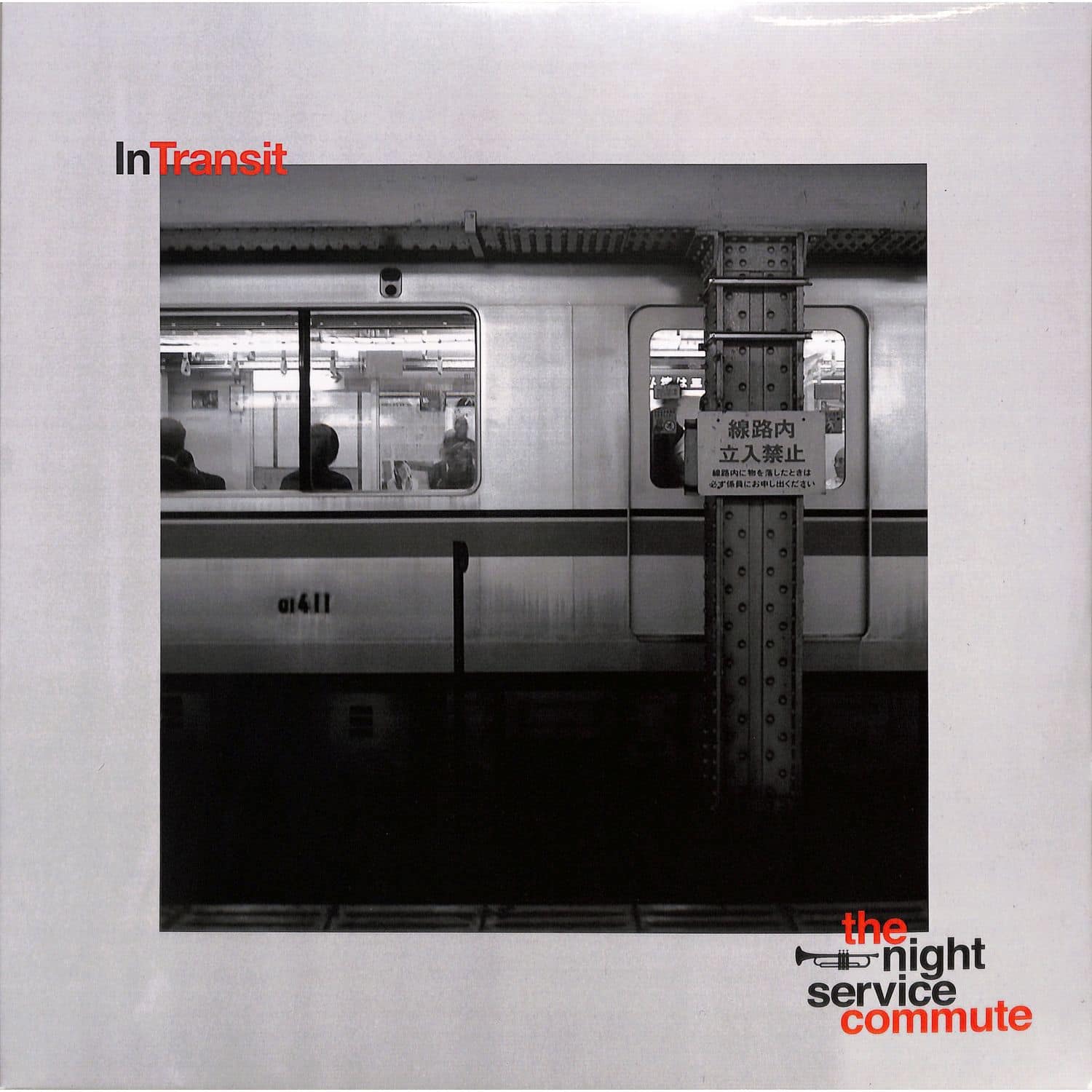 The Night Service Commute - IN TRANSIT 
