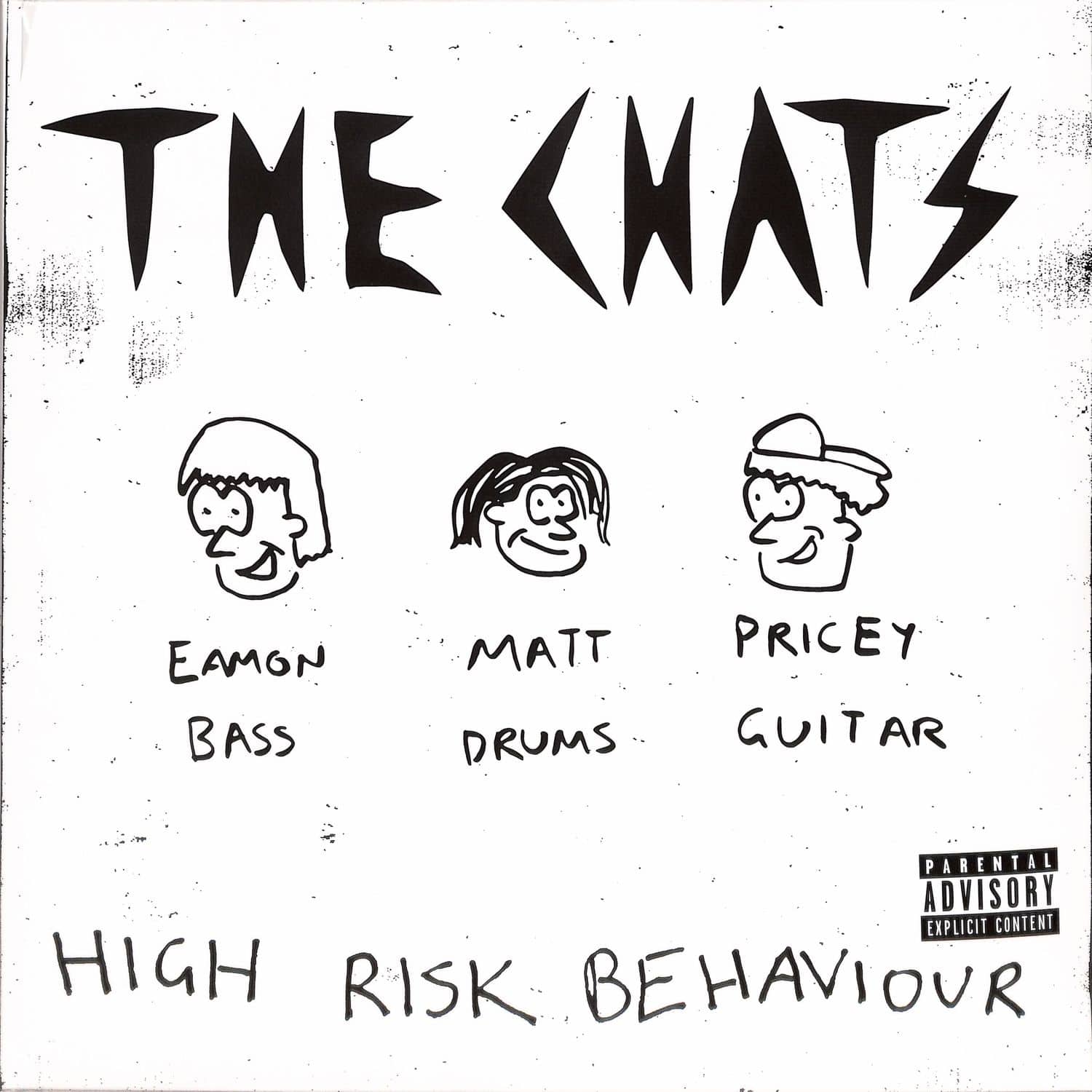 The Chats - HIGH RISK BEHAVIOUR TRANSPARENT) 